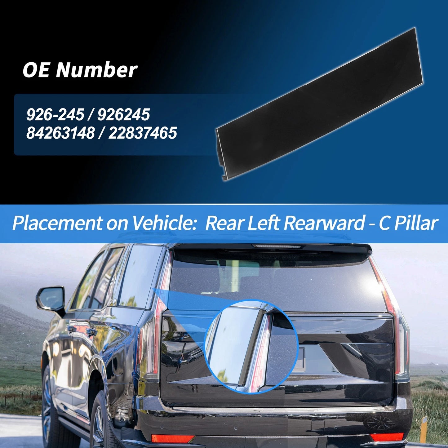 Rear Left C Pillar Window Cover Trim for Chevrolet Tahoe (2015–2018) No. 926-245