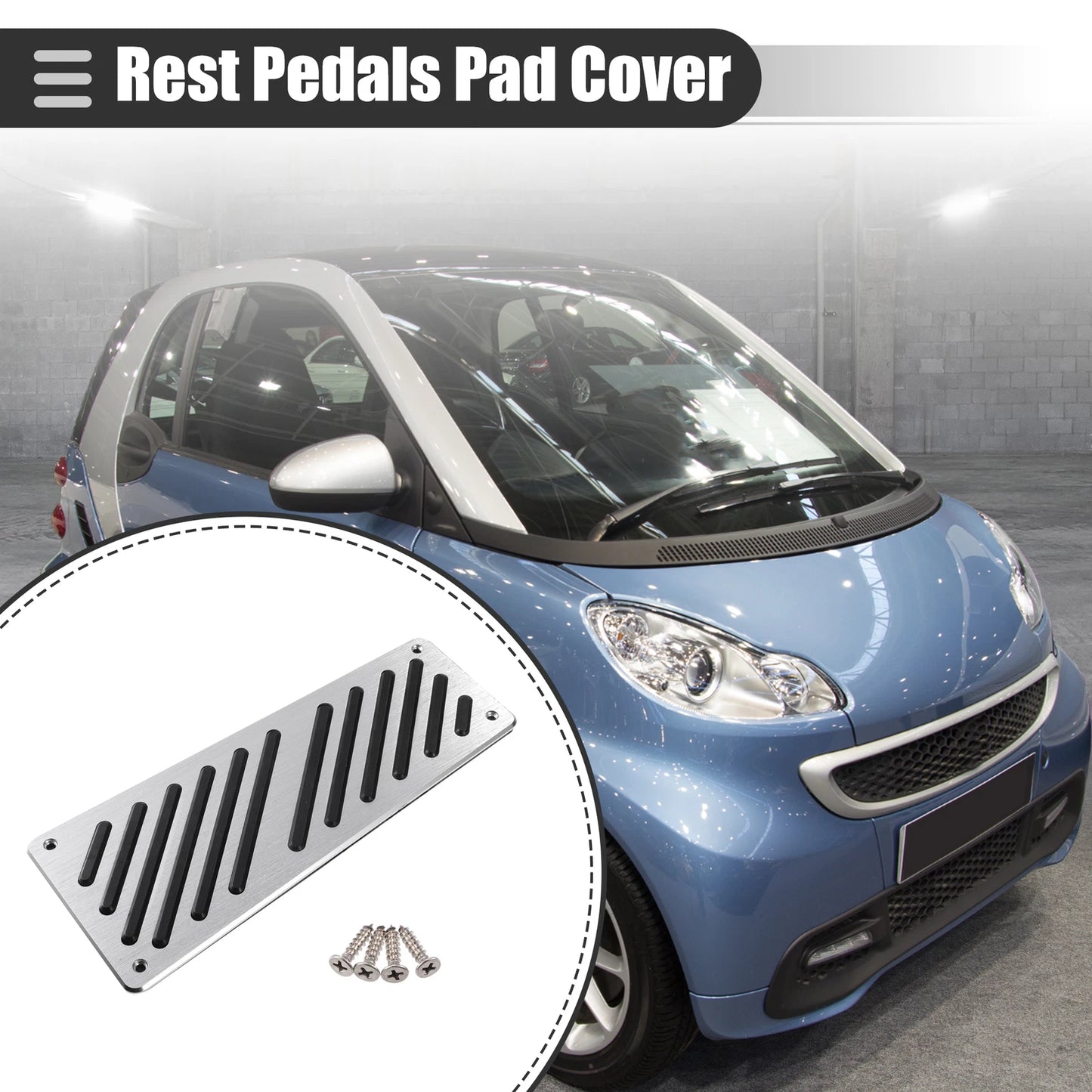 Rest Pedals Pad Cover for Mercedes Benz Smart Fortwo (2009–2014)