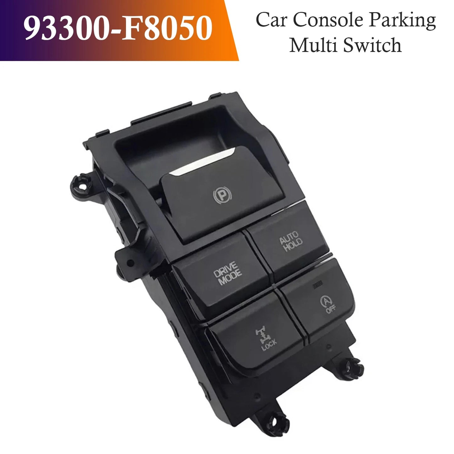 Car Parking Console Multi Switch for Hyundai Tucson (2015–2019) 93300-F8050