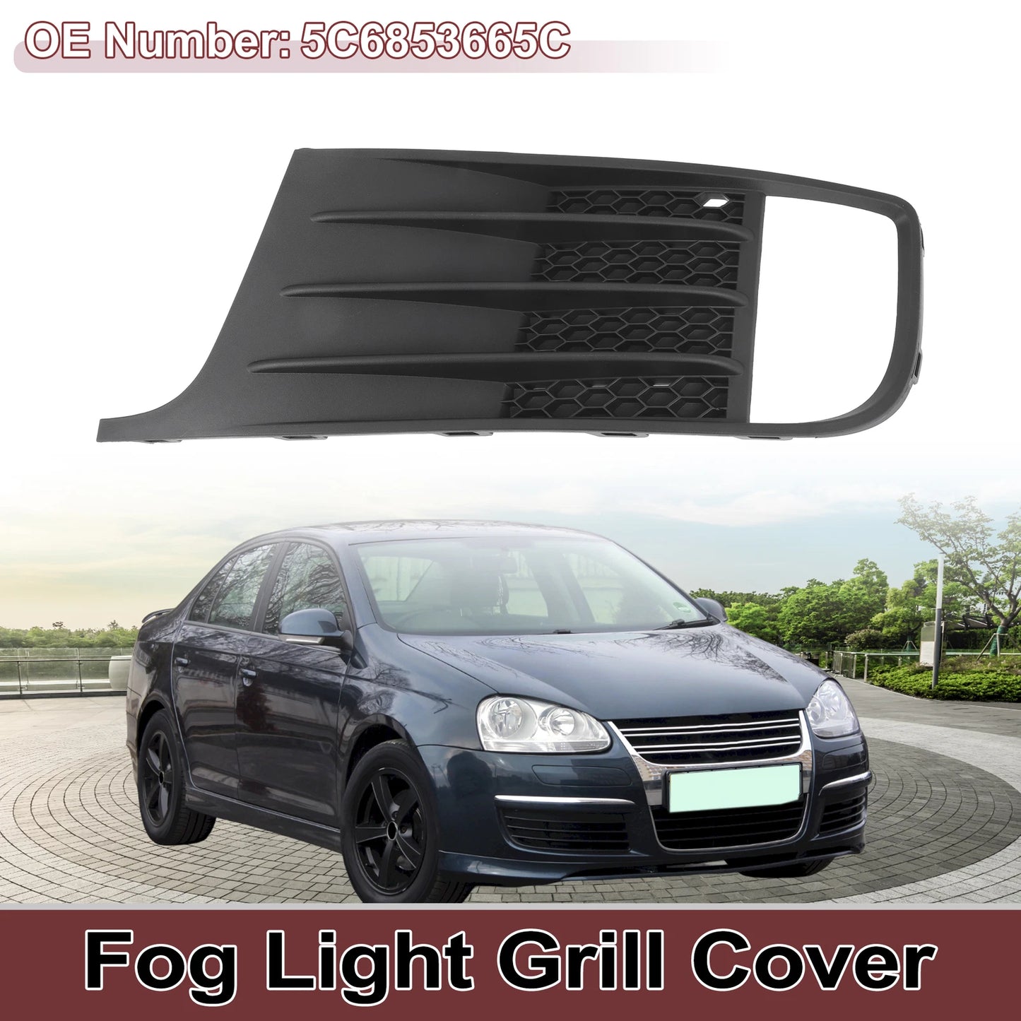 1 Pc Fog Light Grill for Volkswagen Jetta (2012–2014) No. 5C6853665C