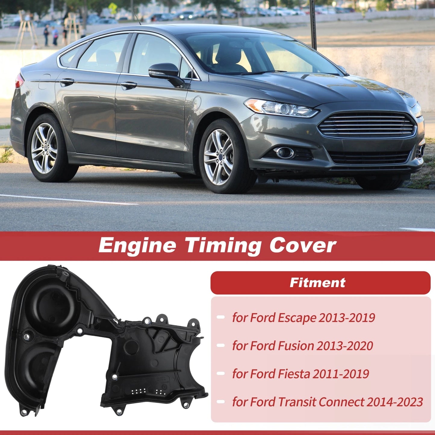 Engine Timing Cover for Ford Escape, Fusion (2013–2019) 1809209