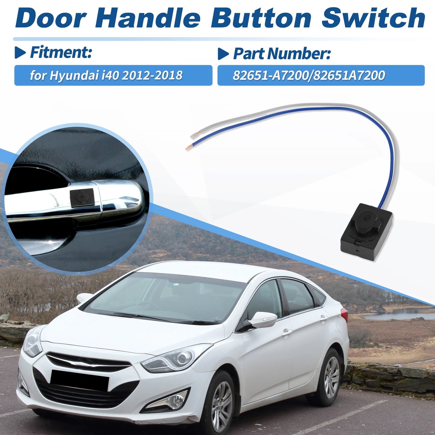 Front Left/Right Door Handle Button Switch for Hyundai i40 (2011–2019) 82651-A7200