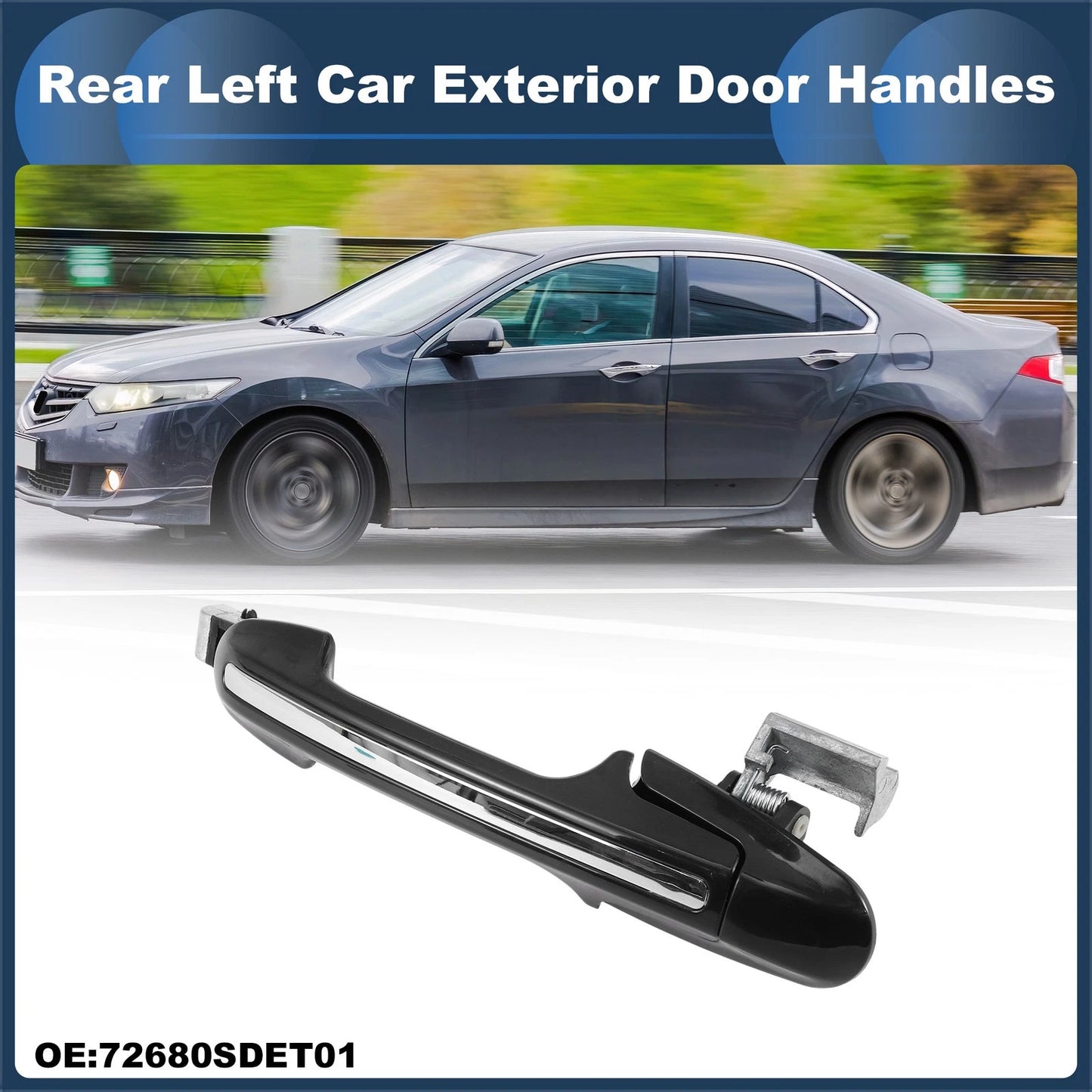 Rear Left Door Handle No. 72680SDET01 for Honda Accord Silver Tone