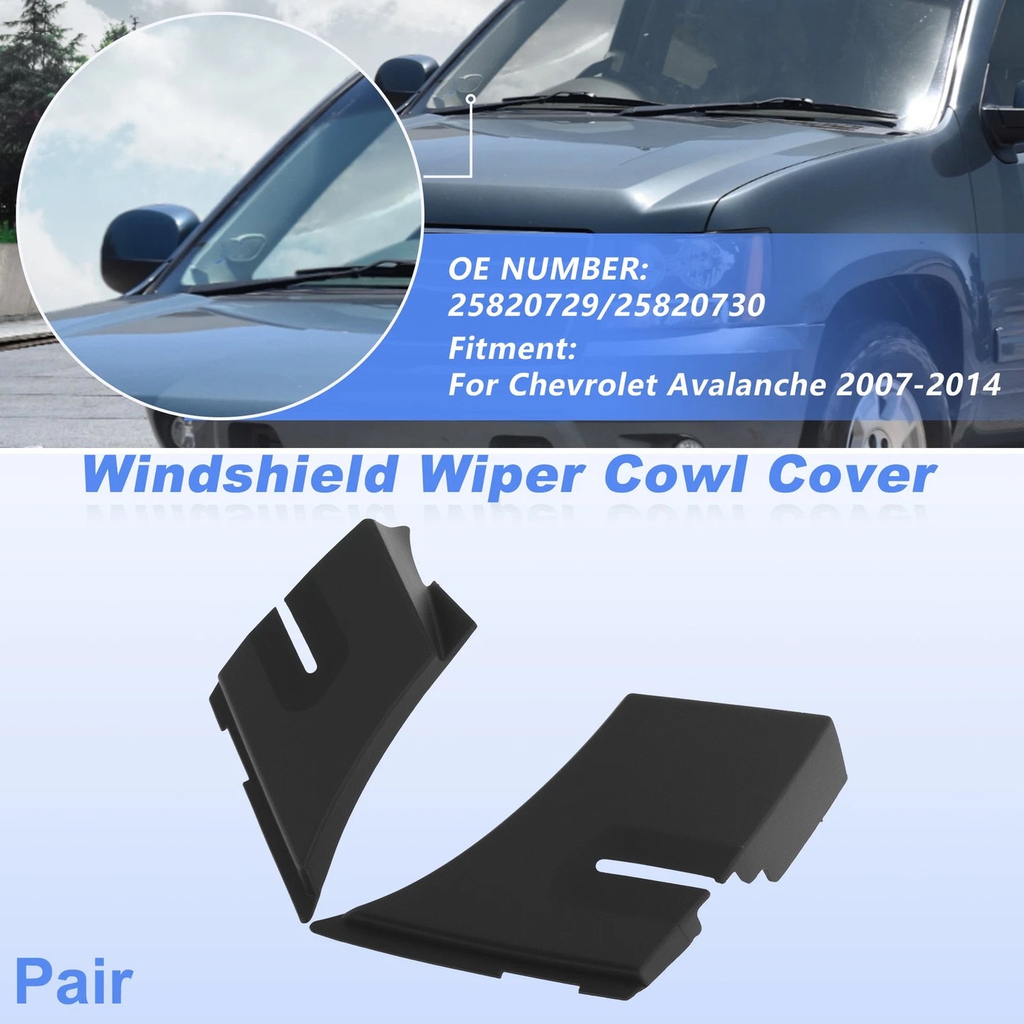 Set of 2 Windshield Cowl Replacements for Chevrolet Avalanche (2007–2014) 25820729