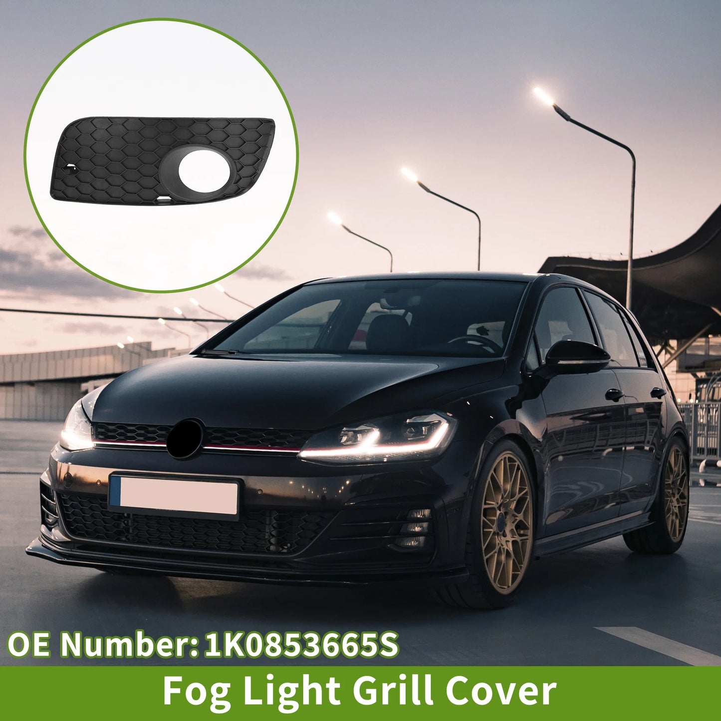 1 Pcs Fog Light Grill for VW Golf MK5 (2004–2009) No. 1K0853665S