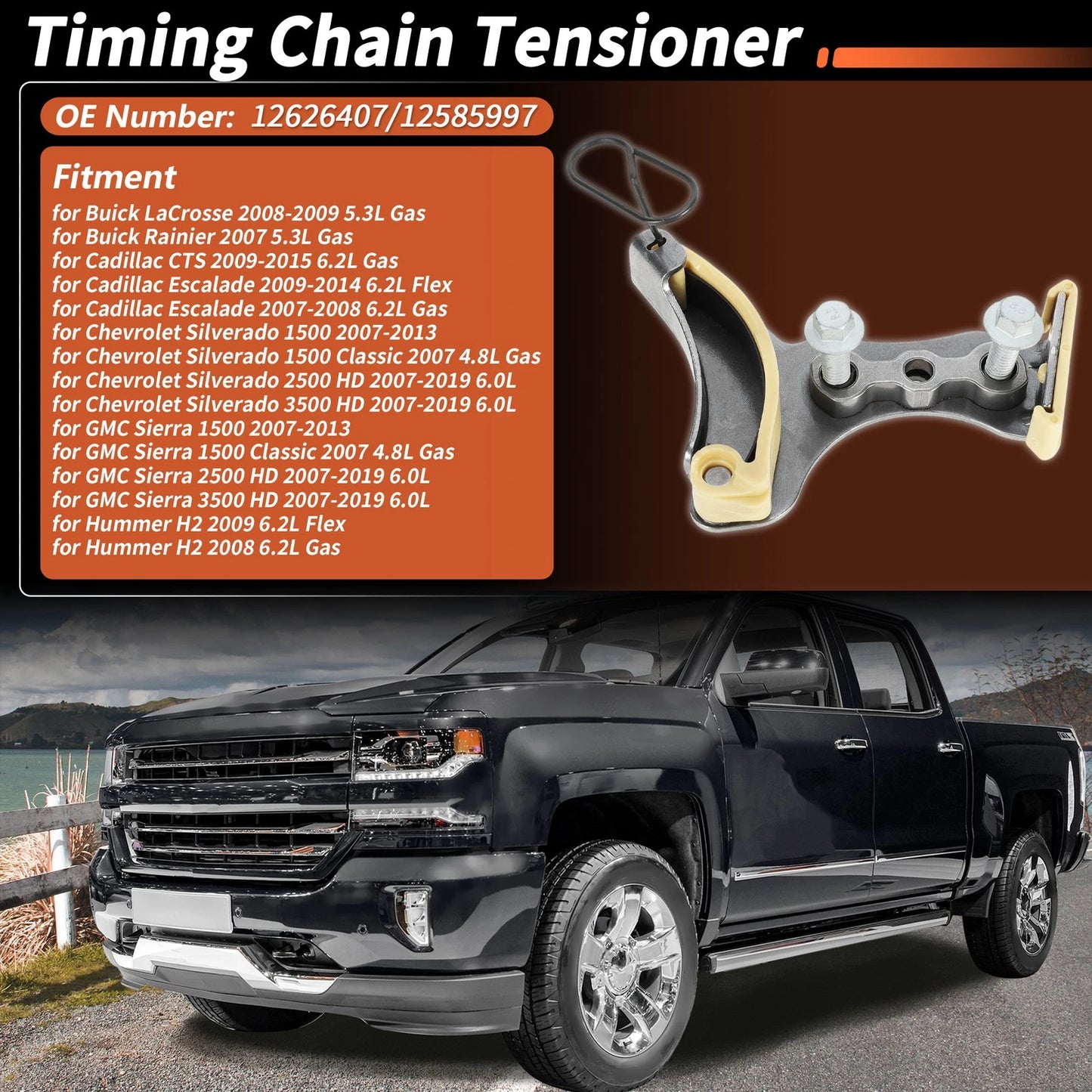 Engine Timing Chain Tensioner No.12626407/12585997 for Chevrolet Tahoe (2007–2014)
