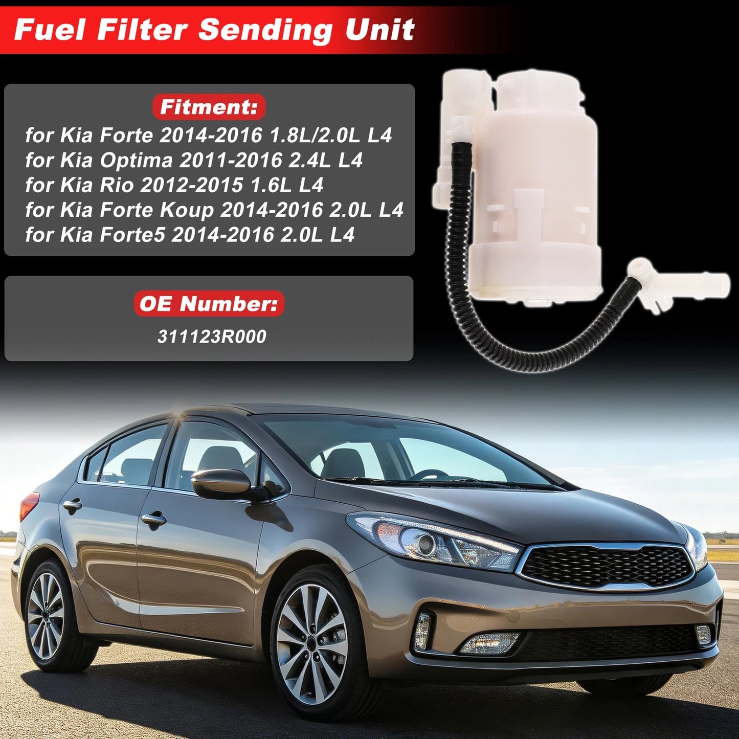 Fuel Filter Assembly for Kia Forte (2014–2016) 311123R000 1pc