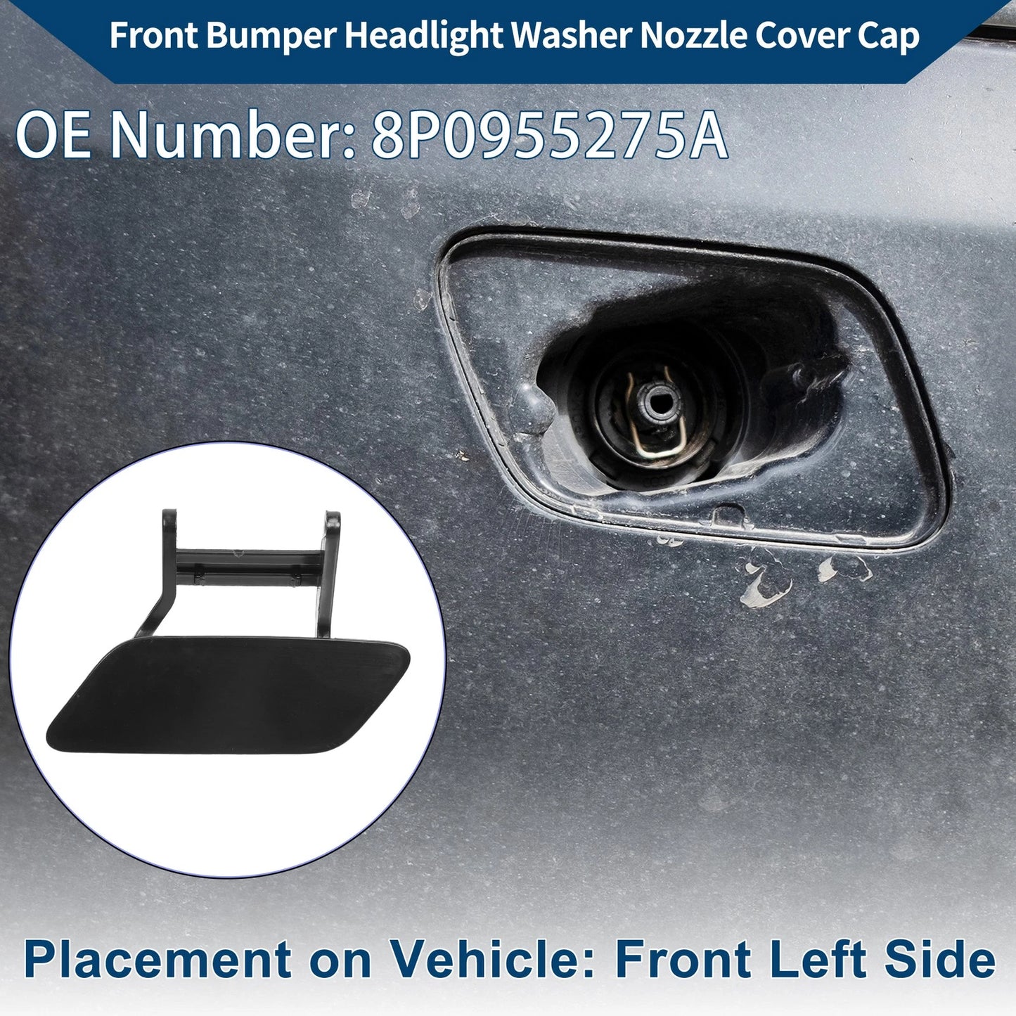 Front Left Washer Nozzle Cover Cap for Audi A3 (2008–2014) 1Pcs Unpainted