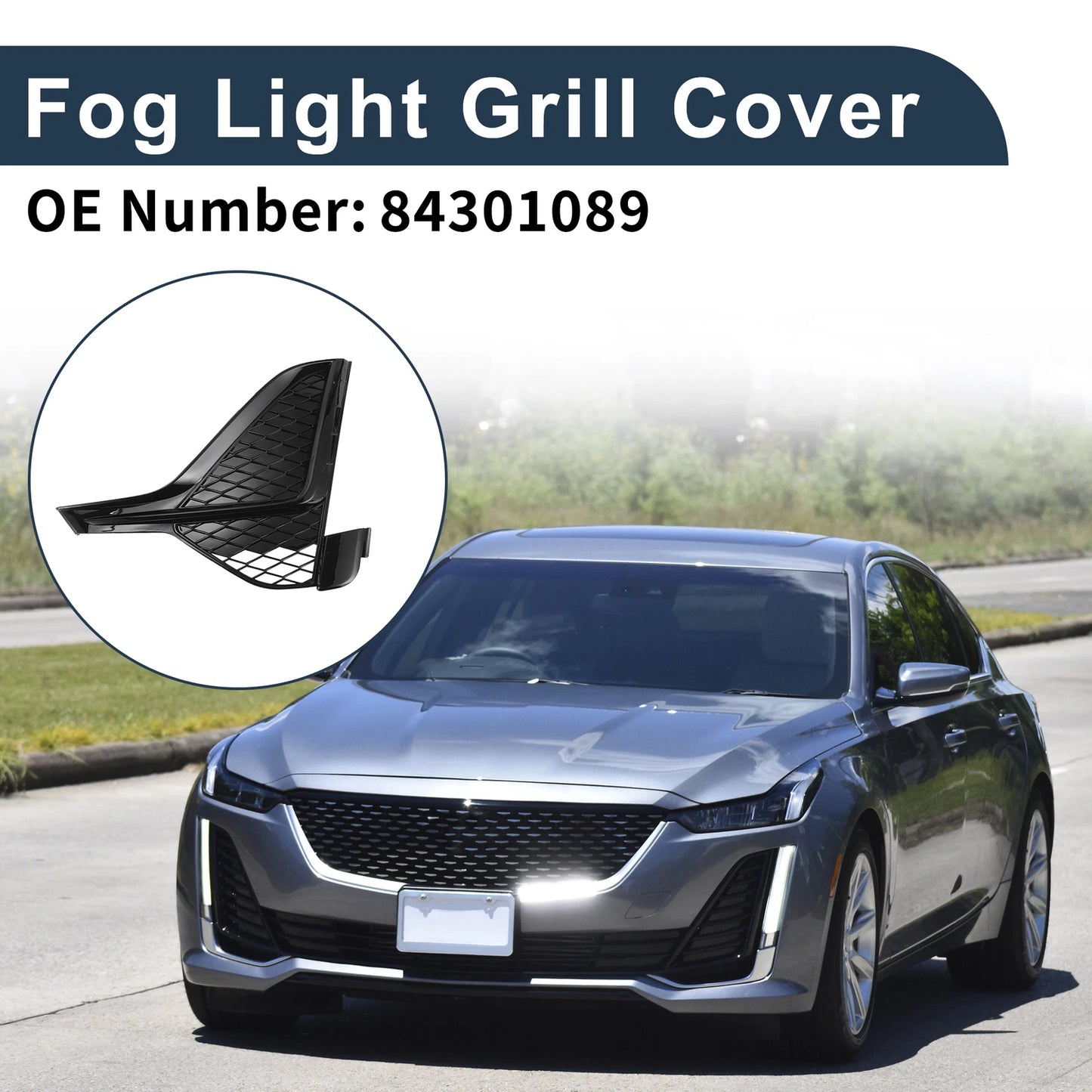 1 Pc Fog Light Grill for Cadillac CT5-V (2020–2023) No. 84301089