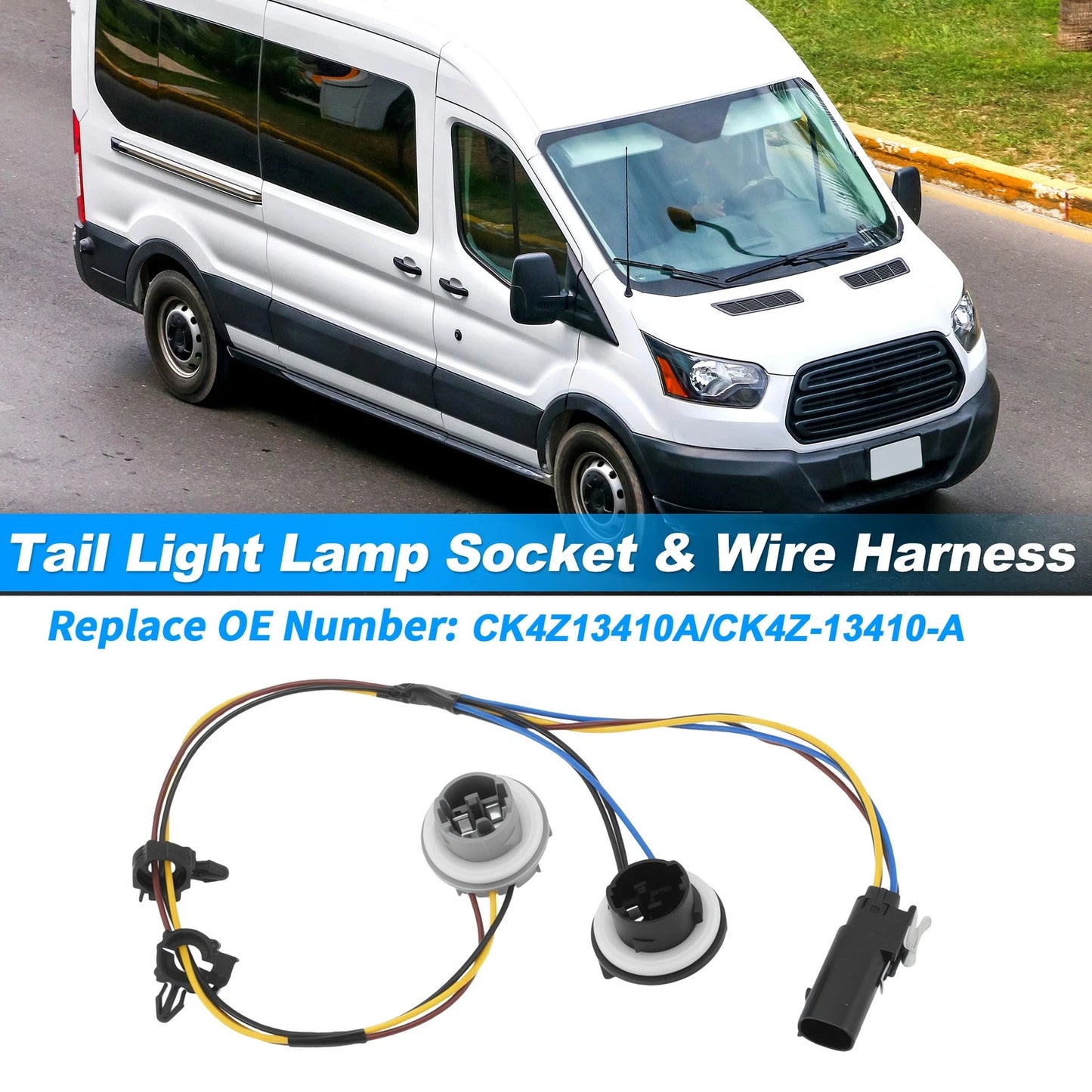 Tail Light Socket Wiring Harness for Ford Transit 150/250/350/350HD (2014–2023) CK4Z-13410-A