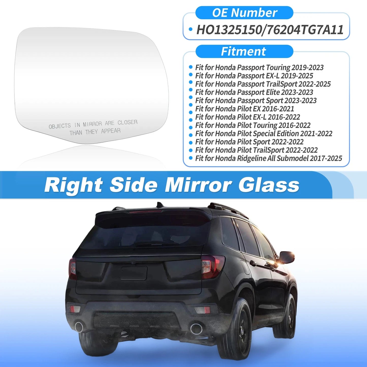 Heated Mirror Glass Right Side for Honda Pilot (2016–2022) No. 76204TG7A11