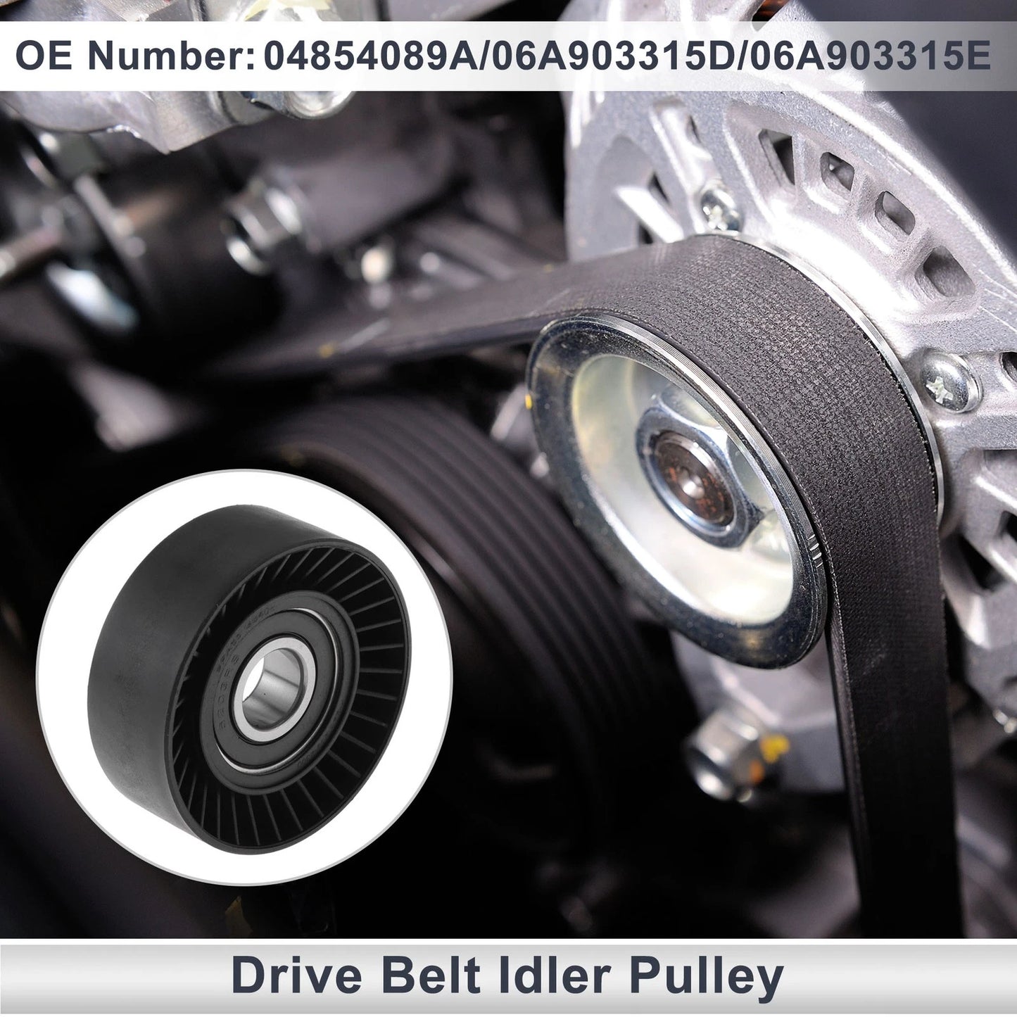 Drive Belt Idler Pulley Serpentine for Audi A3 (2006–2013) 04854089A