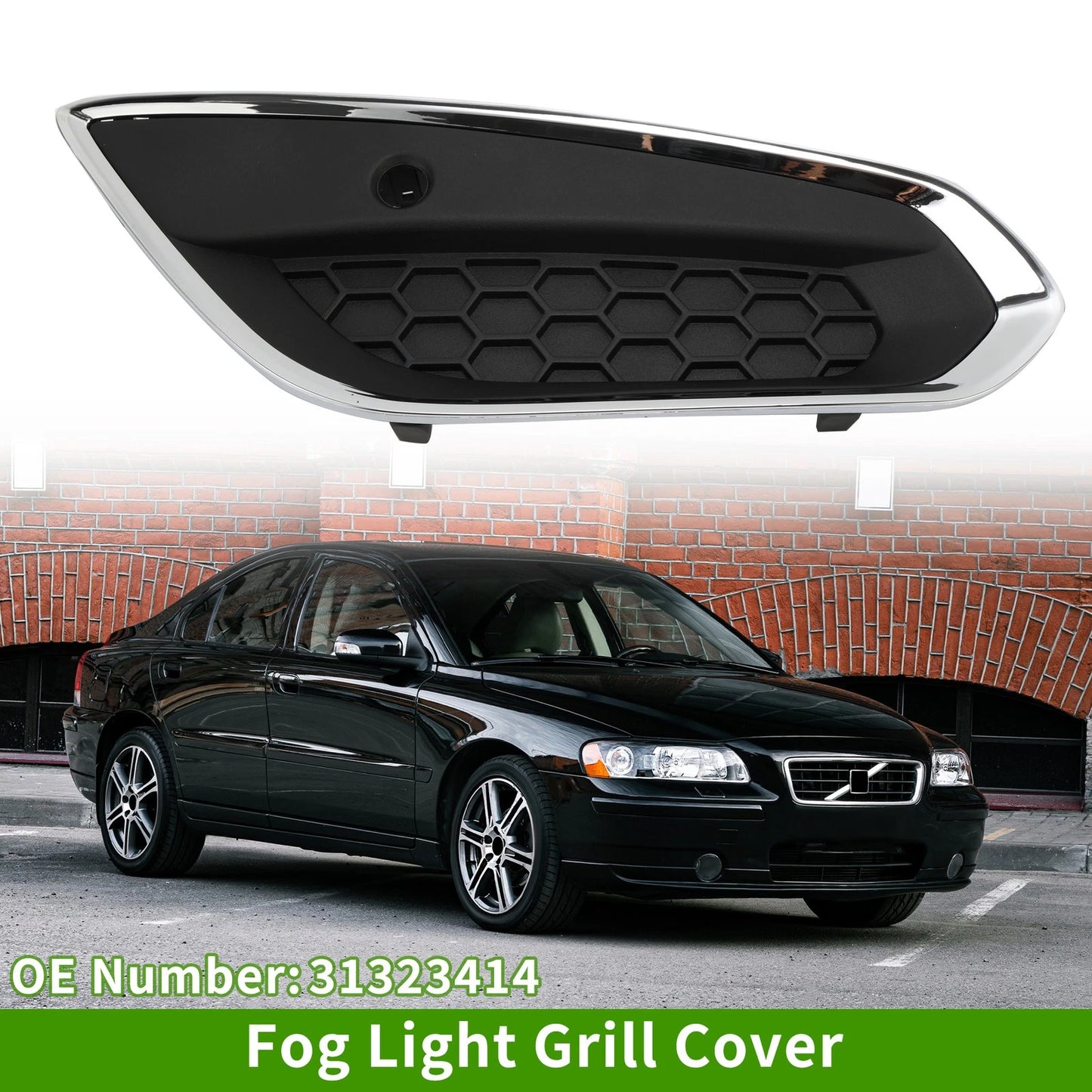 1 Pc Fog Light Grill for Volvo S60 (2010–2013) No. 31323414