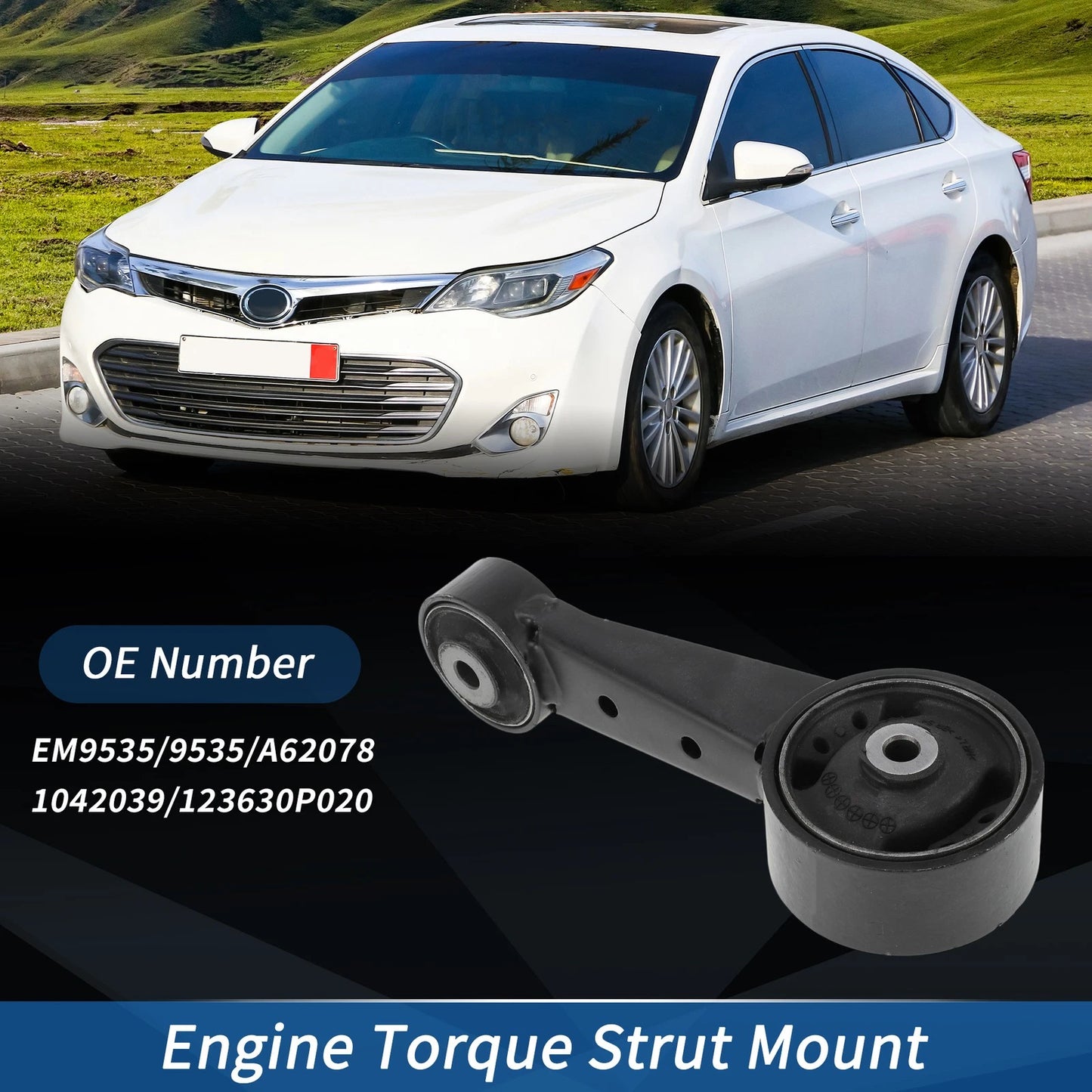 Torque Strut Mount No. 123630P020 for Toyota Avalon (2005–2007) 3.5L