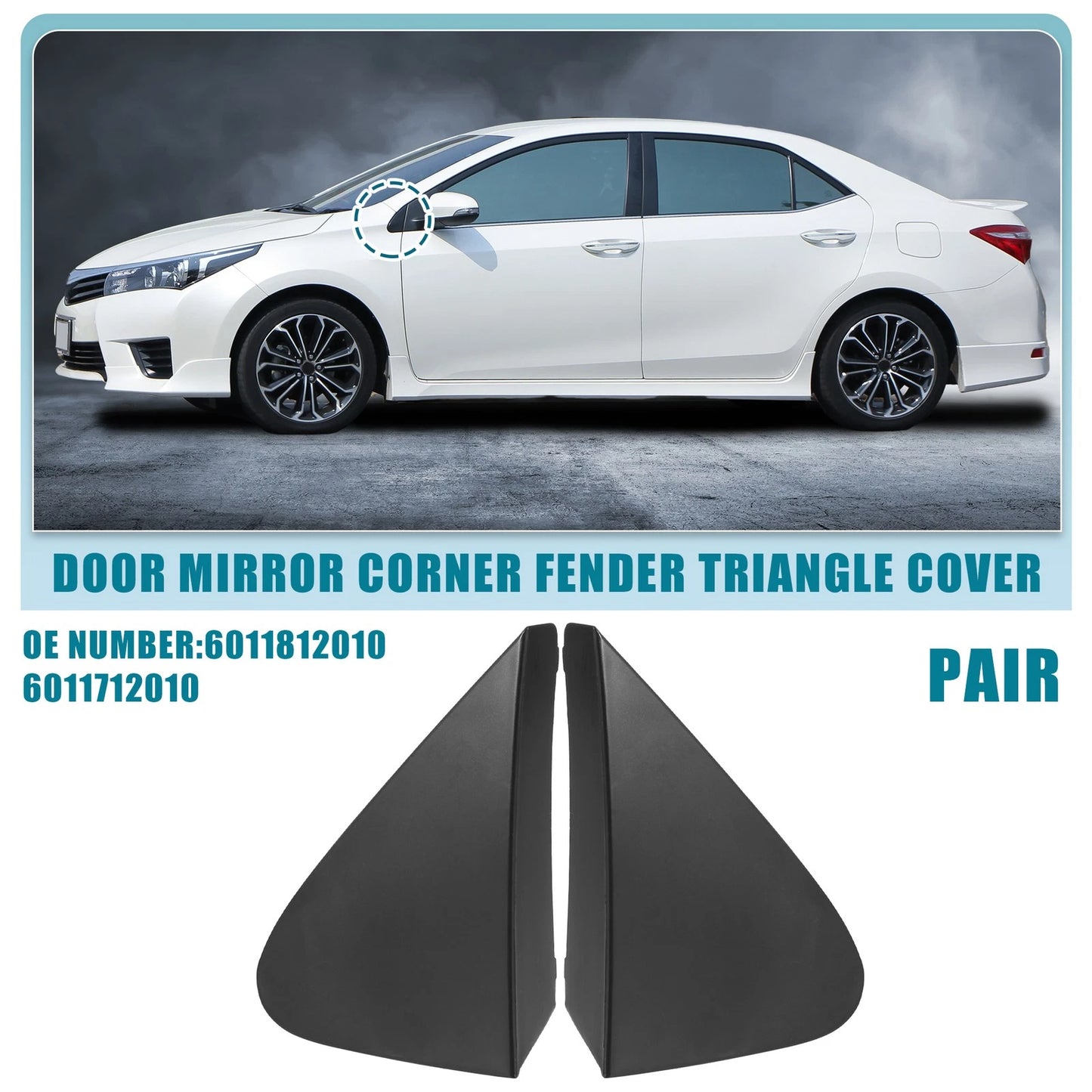 1 Pair Mirror Corner Fender Triangle Cover No. 6011812010 for Toyota Corolla (2014–2019)
