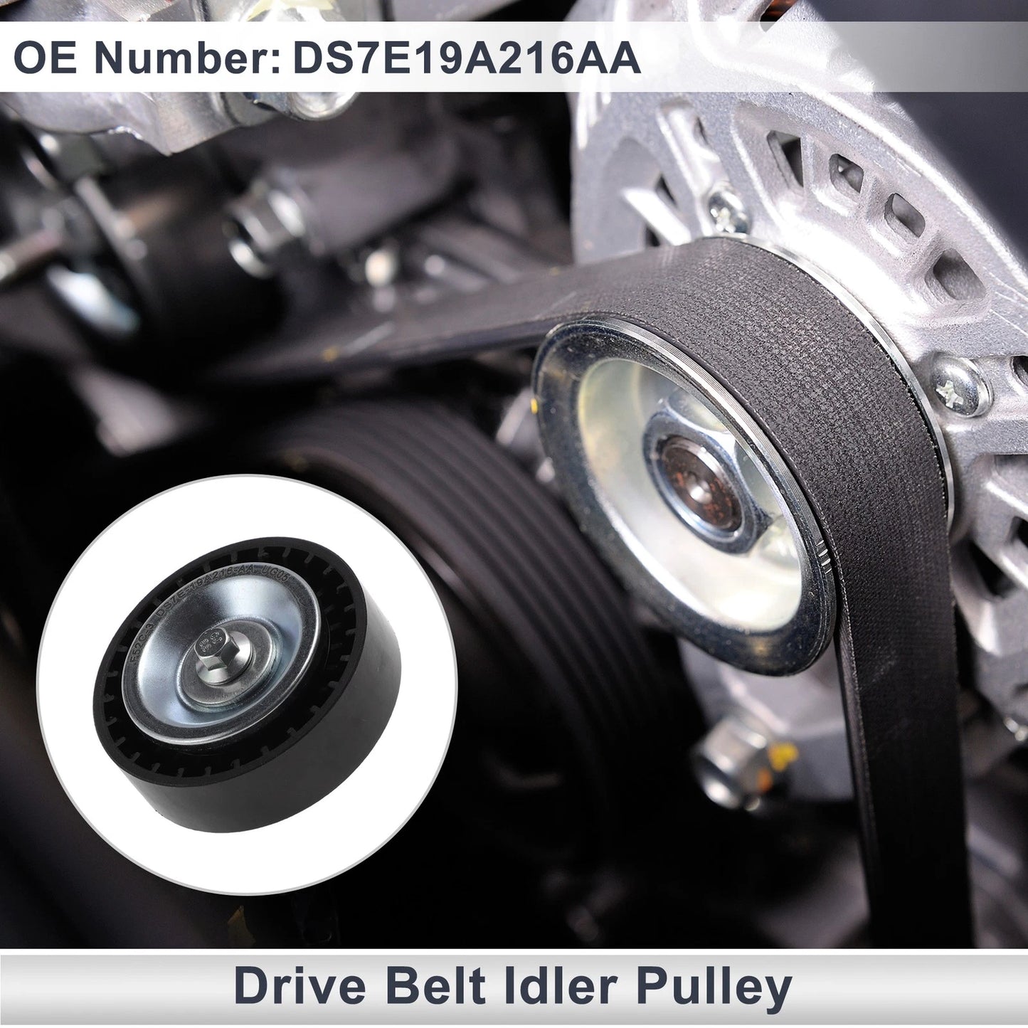 Drive Belt Idler Pulley for Ford Edge (2016–2018) No.DS7E19A216AA PA66