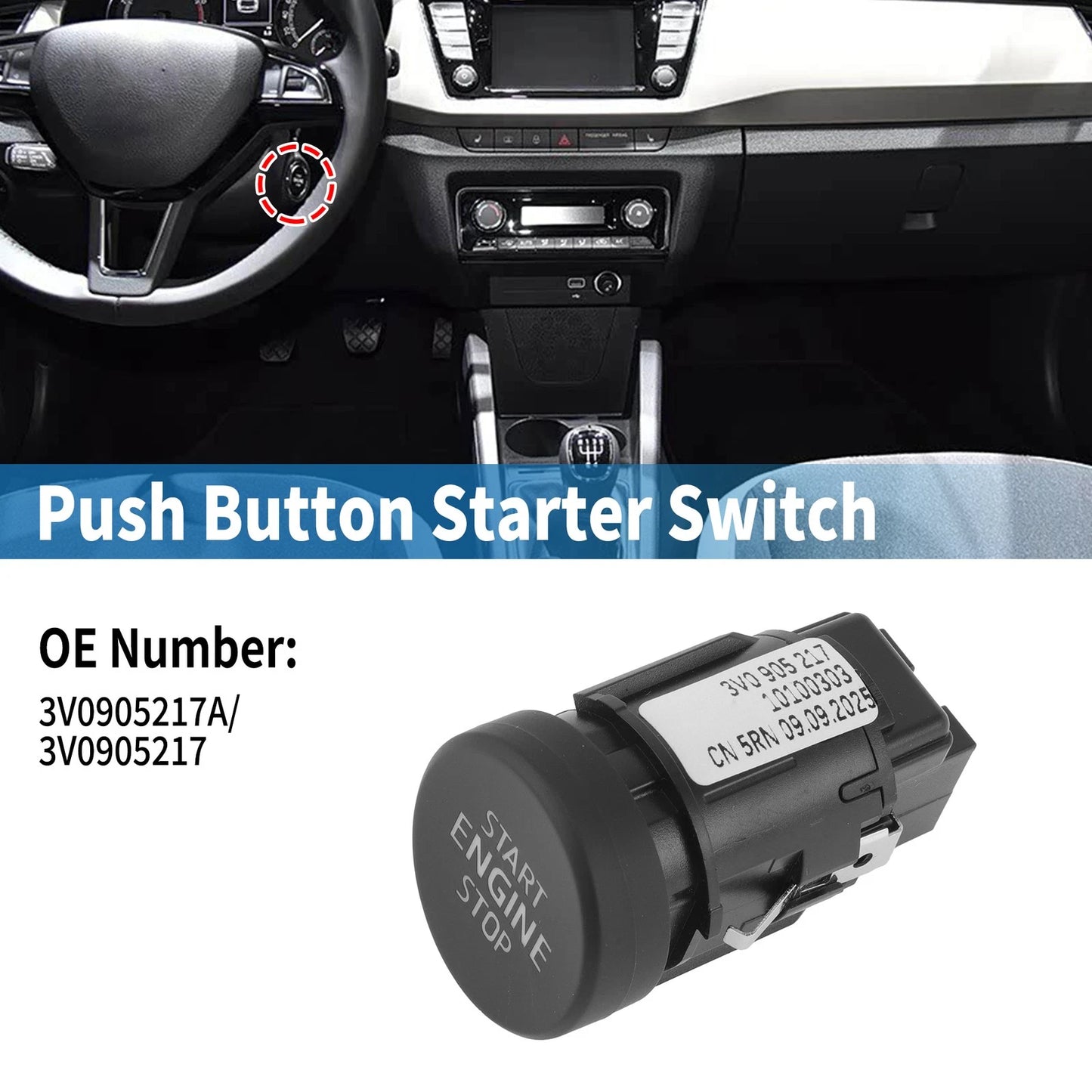 Engine Start Stop Button for Skoda Karoq (2018–2021) No. 3V0905217A/3V0905217
