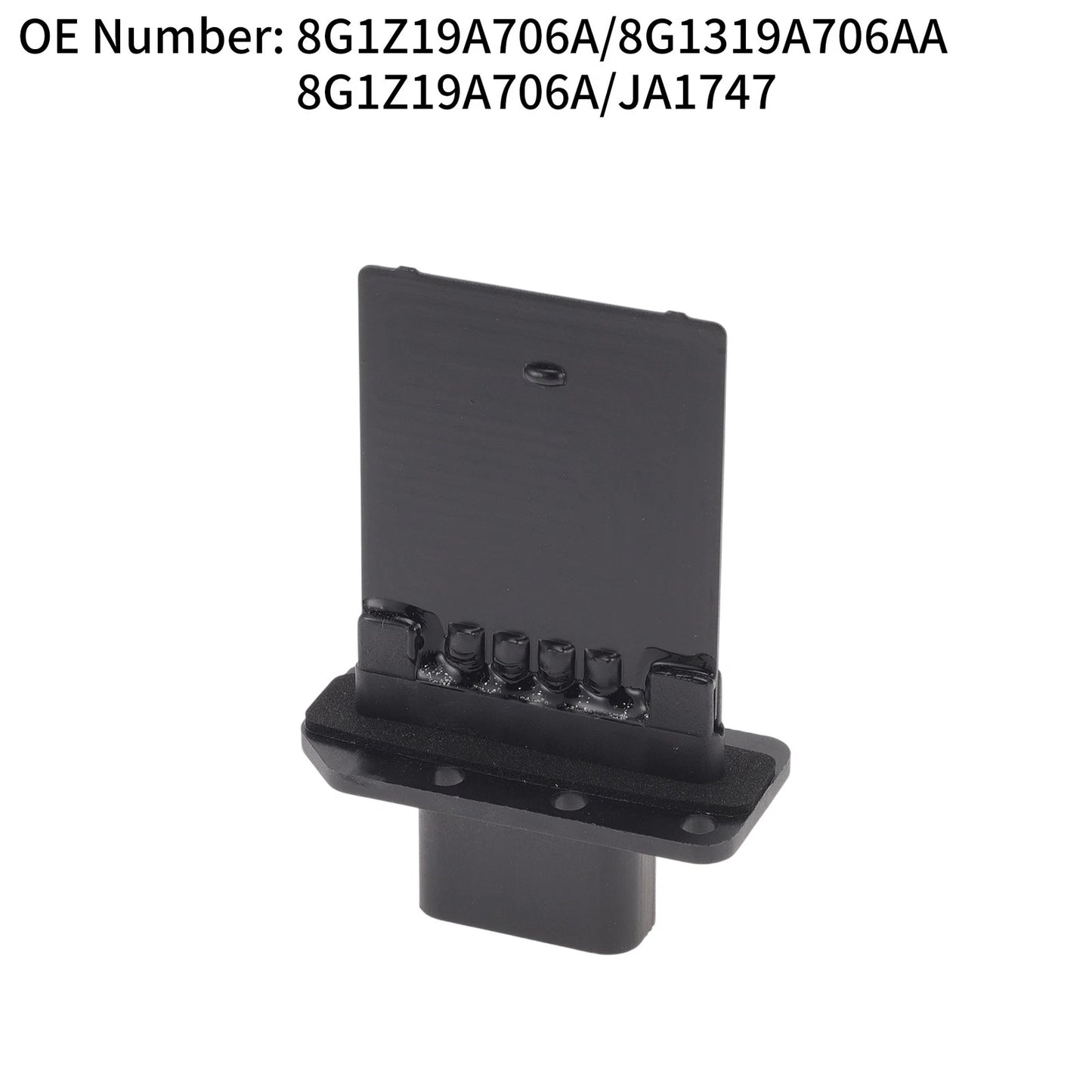 HVAC Blower Motor Resistor No. 8G1Z19A706A/8G1319A706AA for Ford Escape (2013–2019)