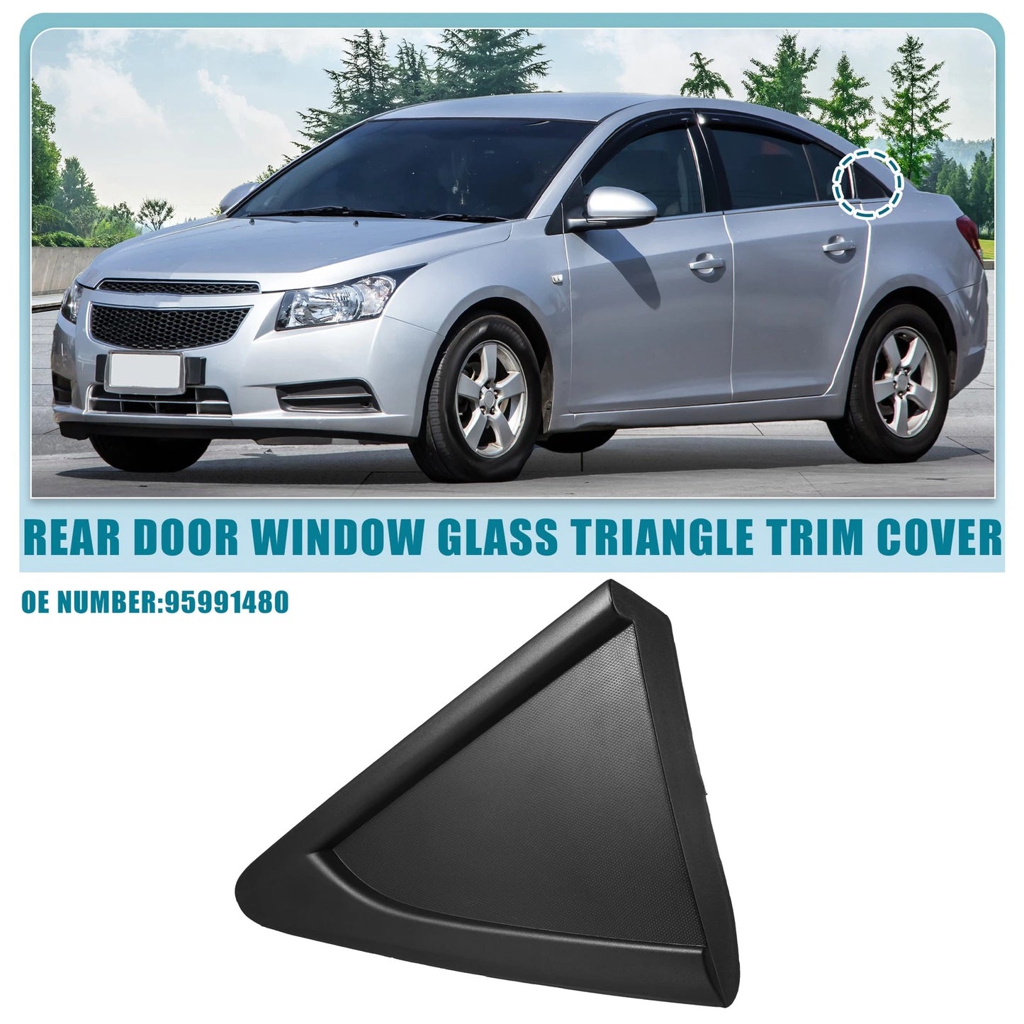 Left Rear Door Window Glass Triangle Trim Cover No. 95991480 for Chevrolet Cruze (2011–2016)
