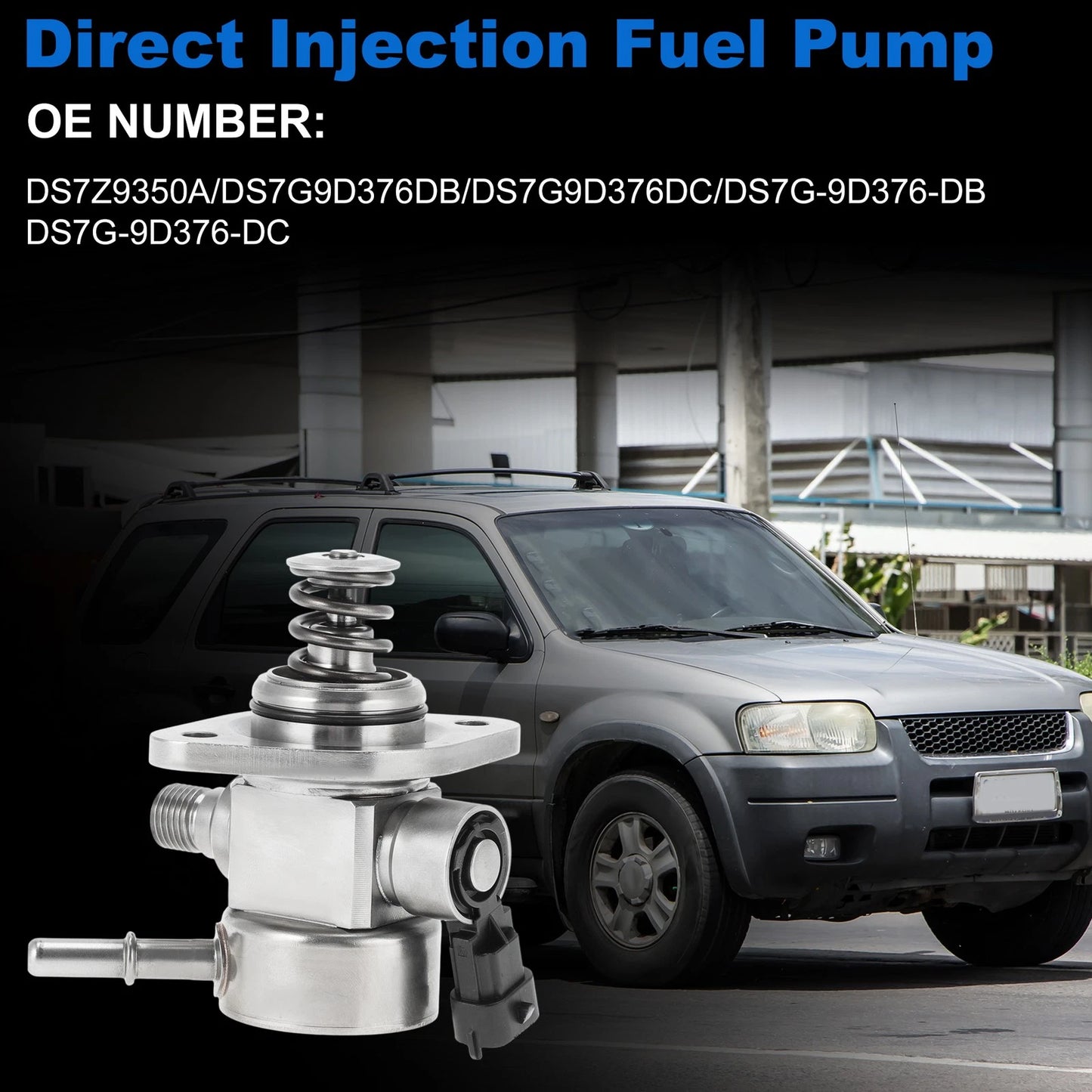 High Pressure Fuel Pump No.DS7Z9350A for Ford Fusion Escape (2013–2019)