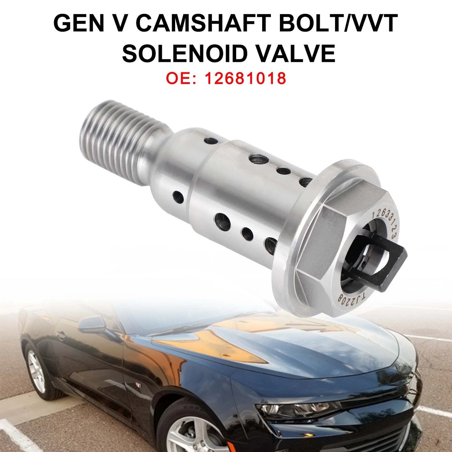 Camshaft Bolt/VVT Solenoid Valve for Chevrolet LT Engines (2014–Present) 12681018