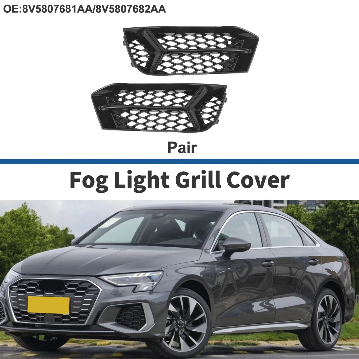 1 Pair Fog Light Grills for Audi A3 (2017–2020) No. 8V5807681AA
