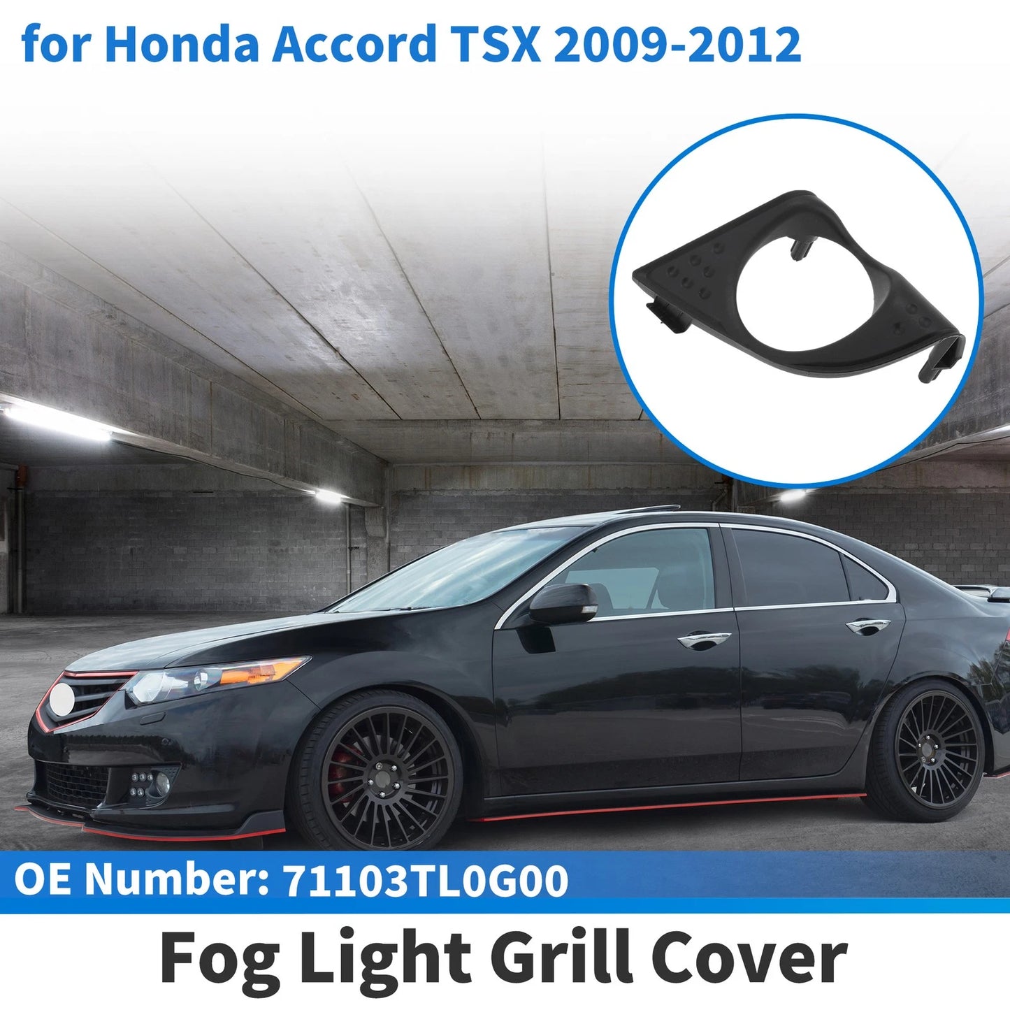 Front Right Fog Light Grill No. 71103TL0G00 for Honda Accord, Acura TSX (2009–2012)