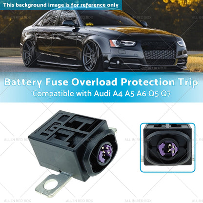 Battery Cut Off Fuse Overload Protection Trip SuitableFor Audi A4 A6 4F0915519-2