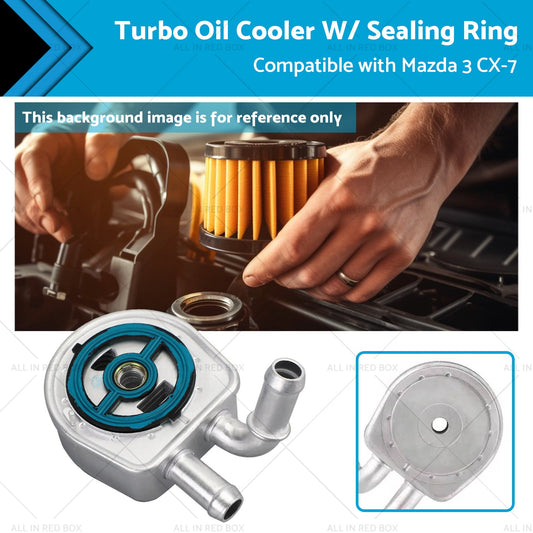 Turbo Oil Cooler with Sealing Ring for Mazda 3 CX-7 2003-2014