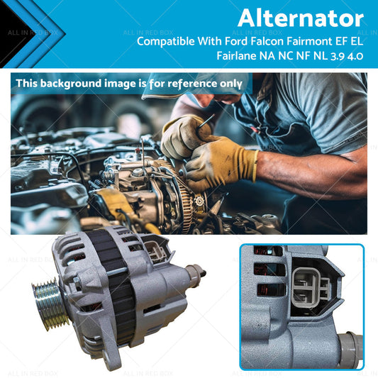 Alternator 3.9L 4.0L for Ford Falcon EF EL Fairlane NA NC NF NL 1988-1998