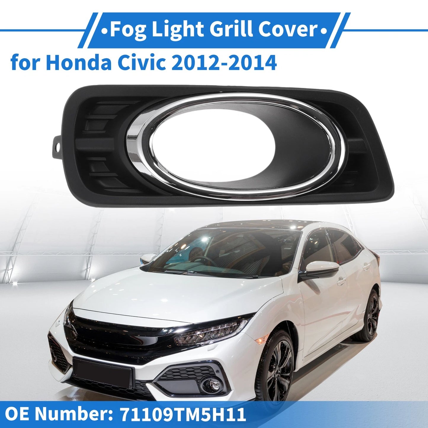 Front Left Fog Light Grill No. 71109TM5H11 for Honda Civic (2012–2014)