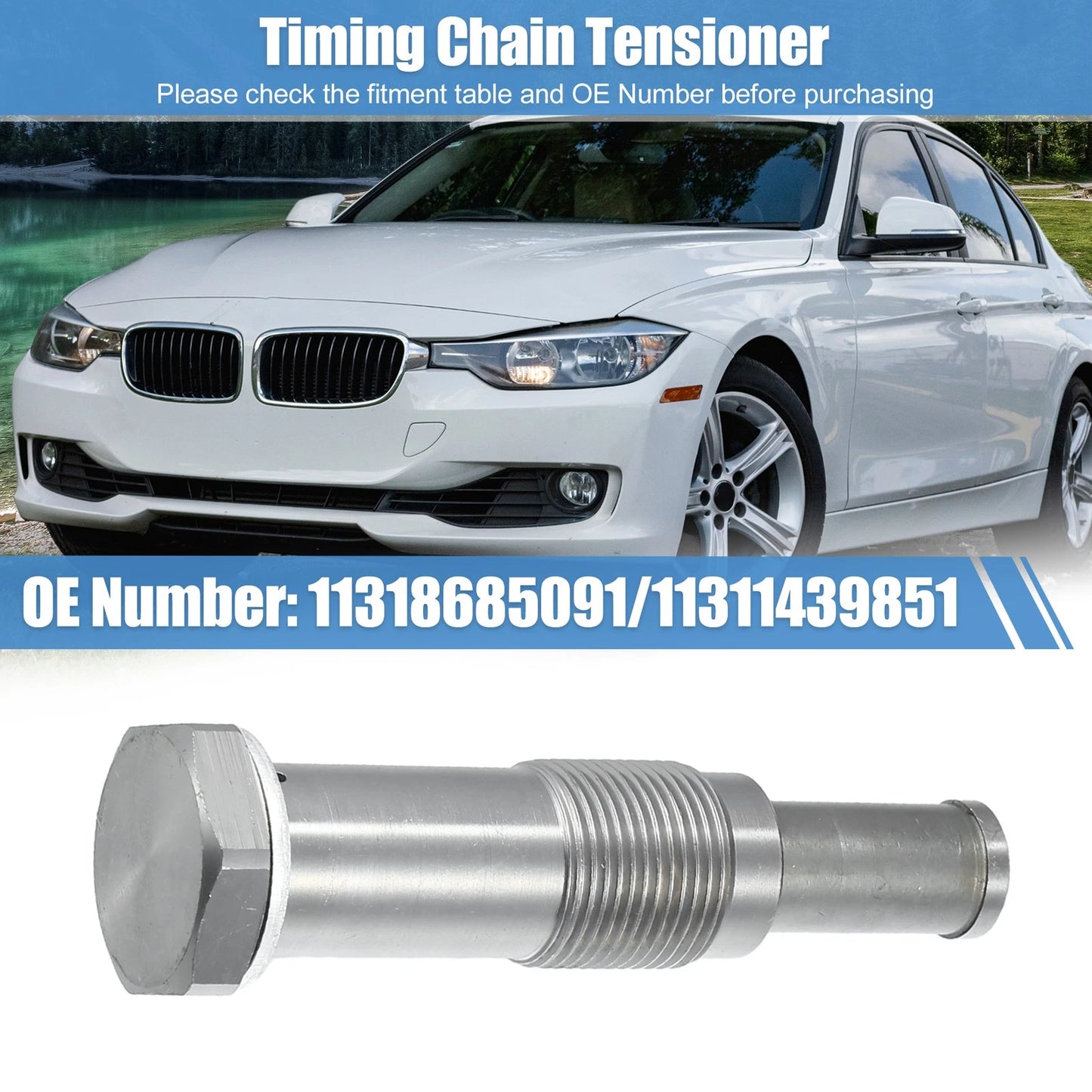 Engine Timing Chain Tensioner No. 11318685091 for BMW 328i, 320i (2012–2018)
