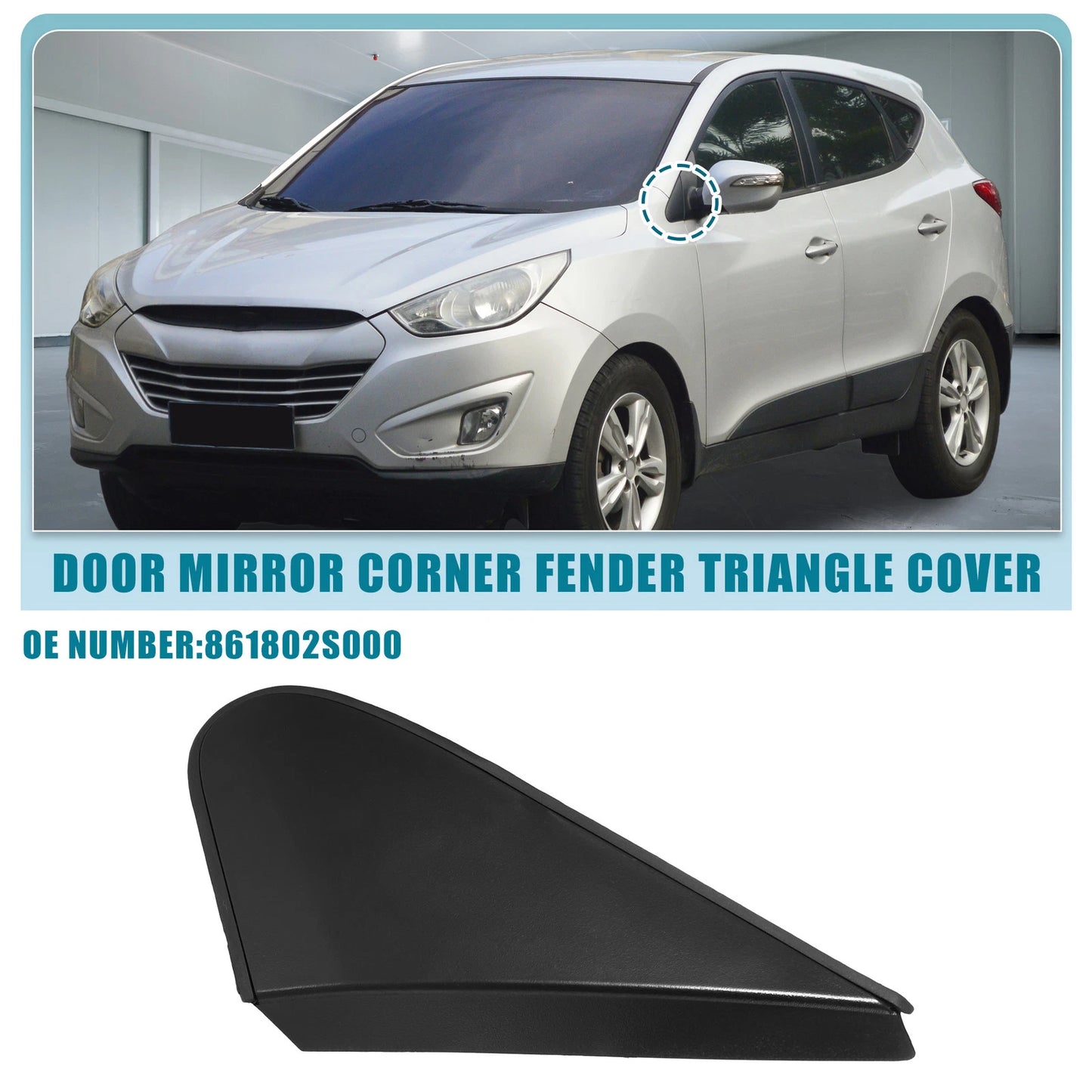 Left Car Mirror Corner Fender Triangle Cover No. 861802S000 for Hyundai Tucson (2016–2021)