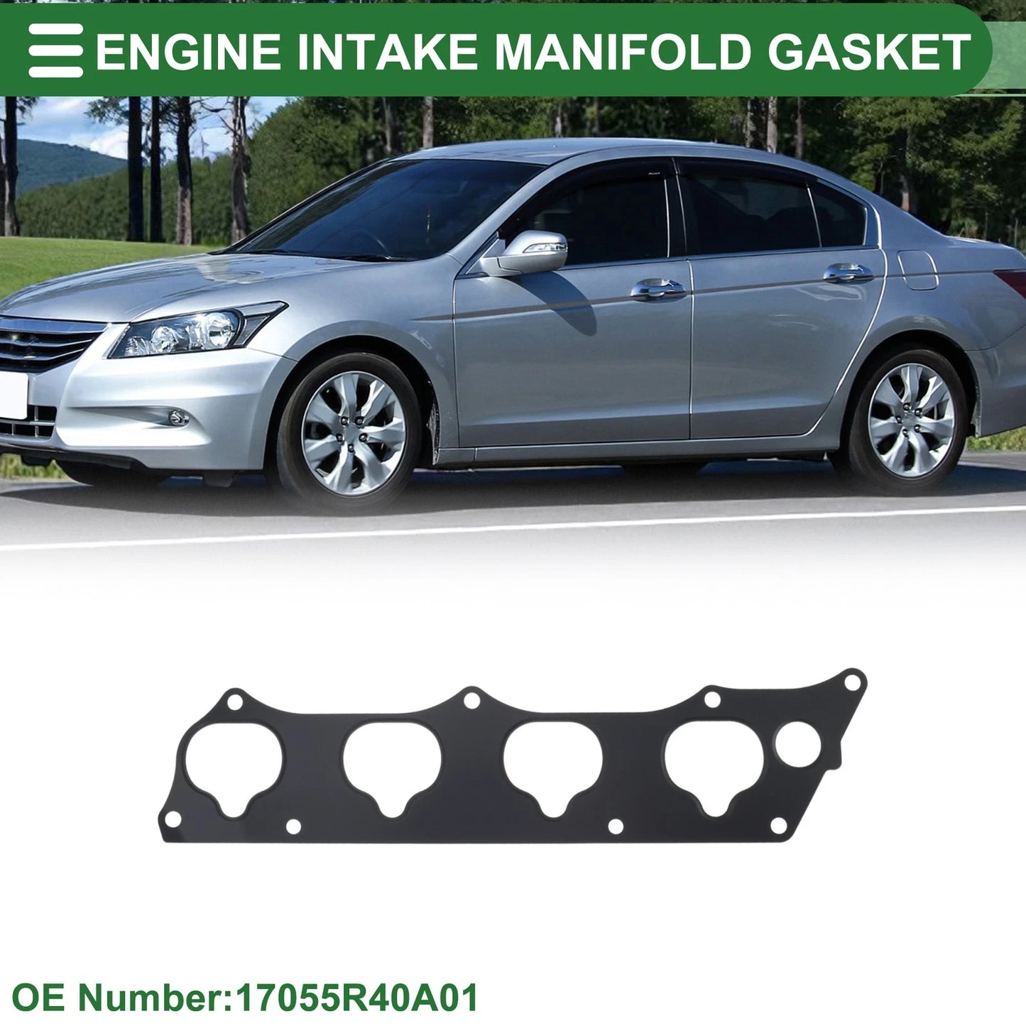Engine Intake Manifold Gasket for Honda Accord (2007–2012) No. 17055R40A01