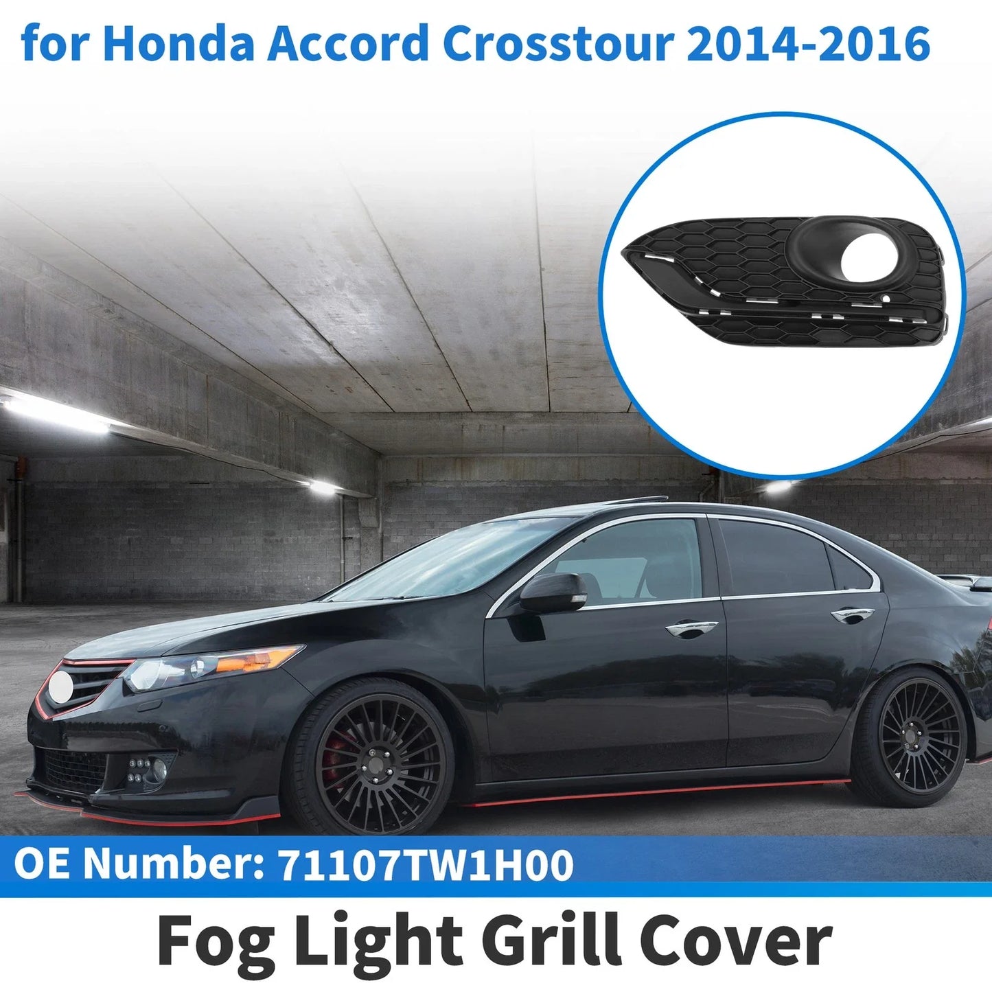 Front Left Fog Light Grill for Honda Accord Crosstour (2014-2016)