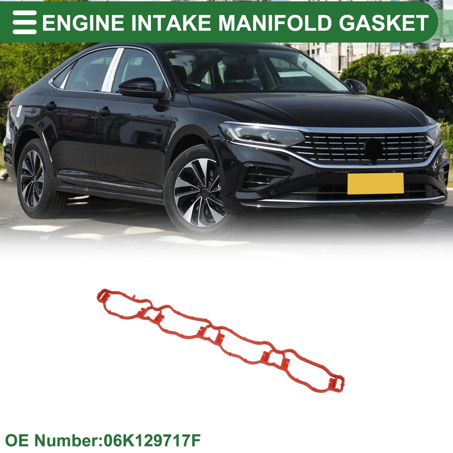 Engine Intake Manifold Gasket for Volkswagen Passat (2017–2019) No. 06K129717F