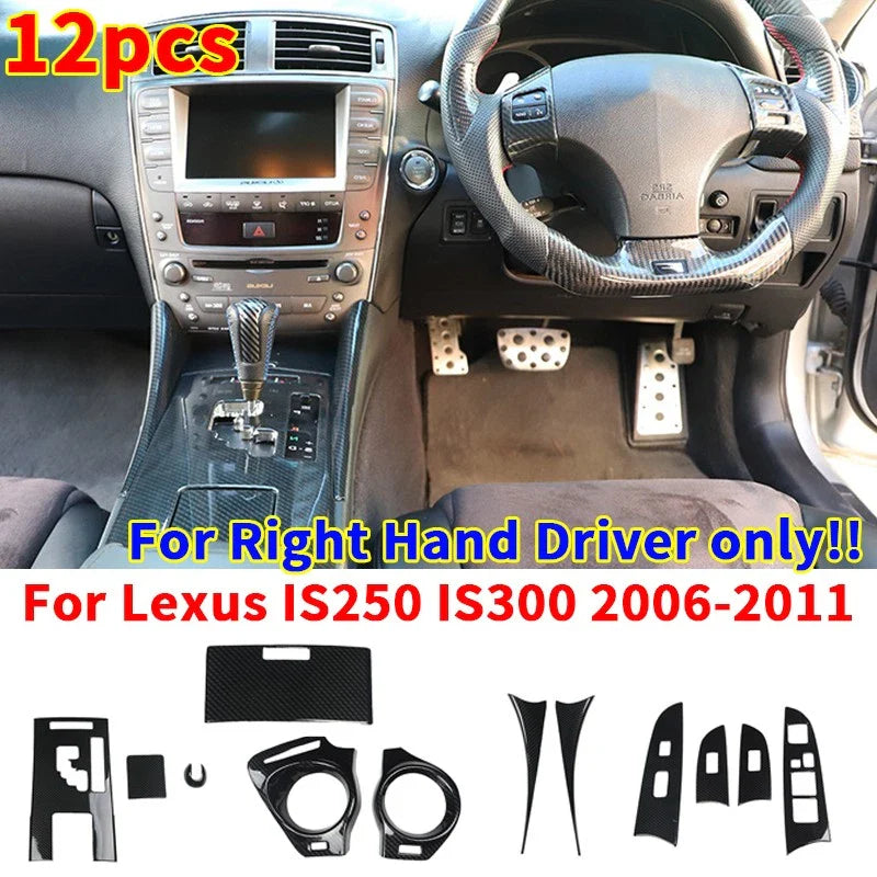 RHD / 12x / Carbon Fiber Interior Trim Cover for Lexus IS250 IS300 (2006–2011)