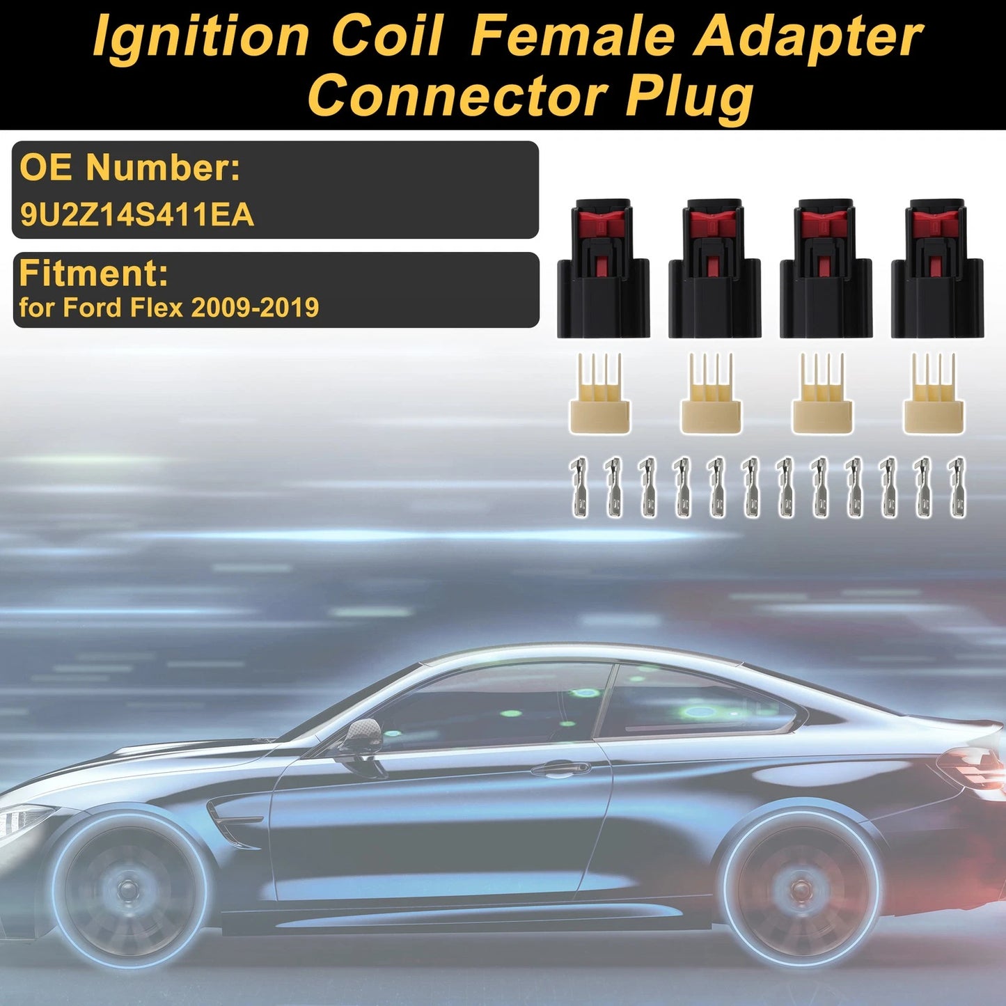Set of 4 Ignition Coil Connector Plugs for Ford Flex (2009–2019) No. 9U2Z14S411EA