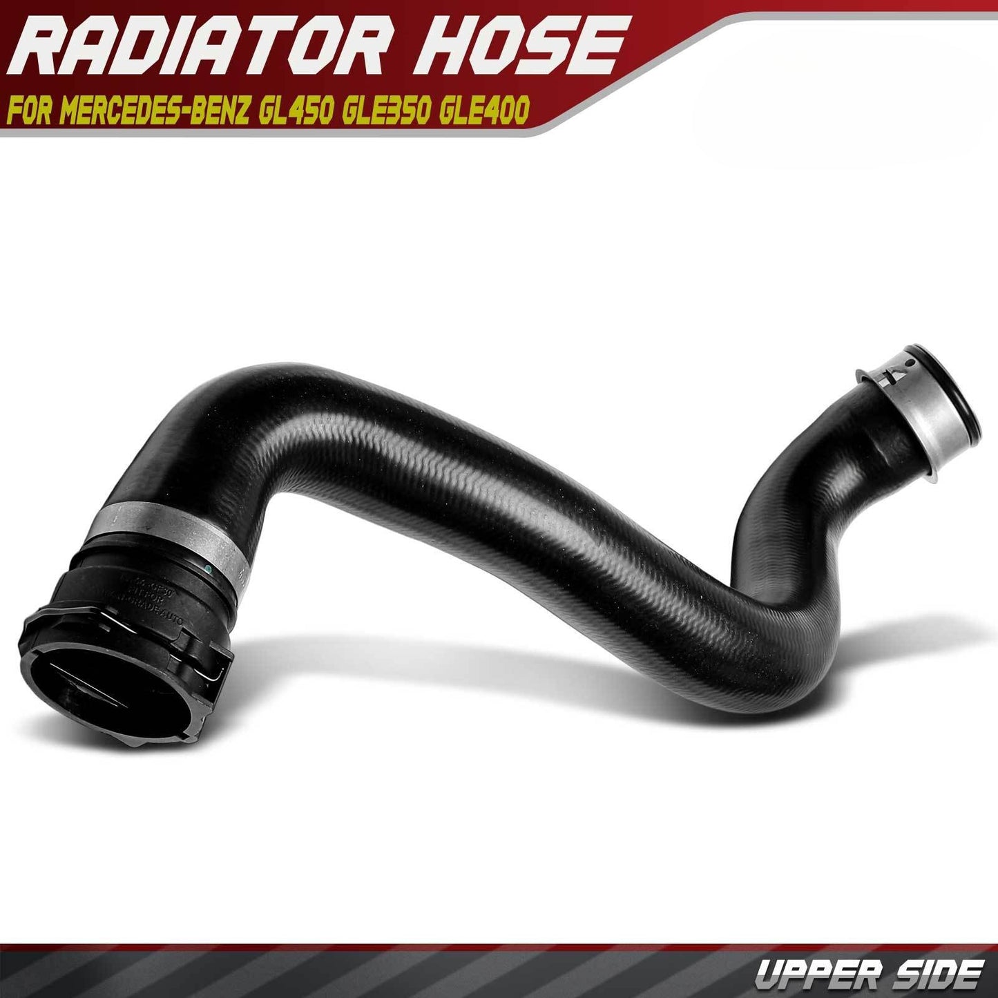 Upper Radiator Hose for Mercedes-Benz GL450 GLE350 GLE400 GLE550e GLS450 ML350 (2010–2020)