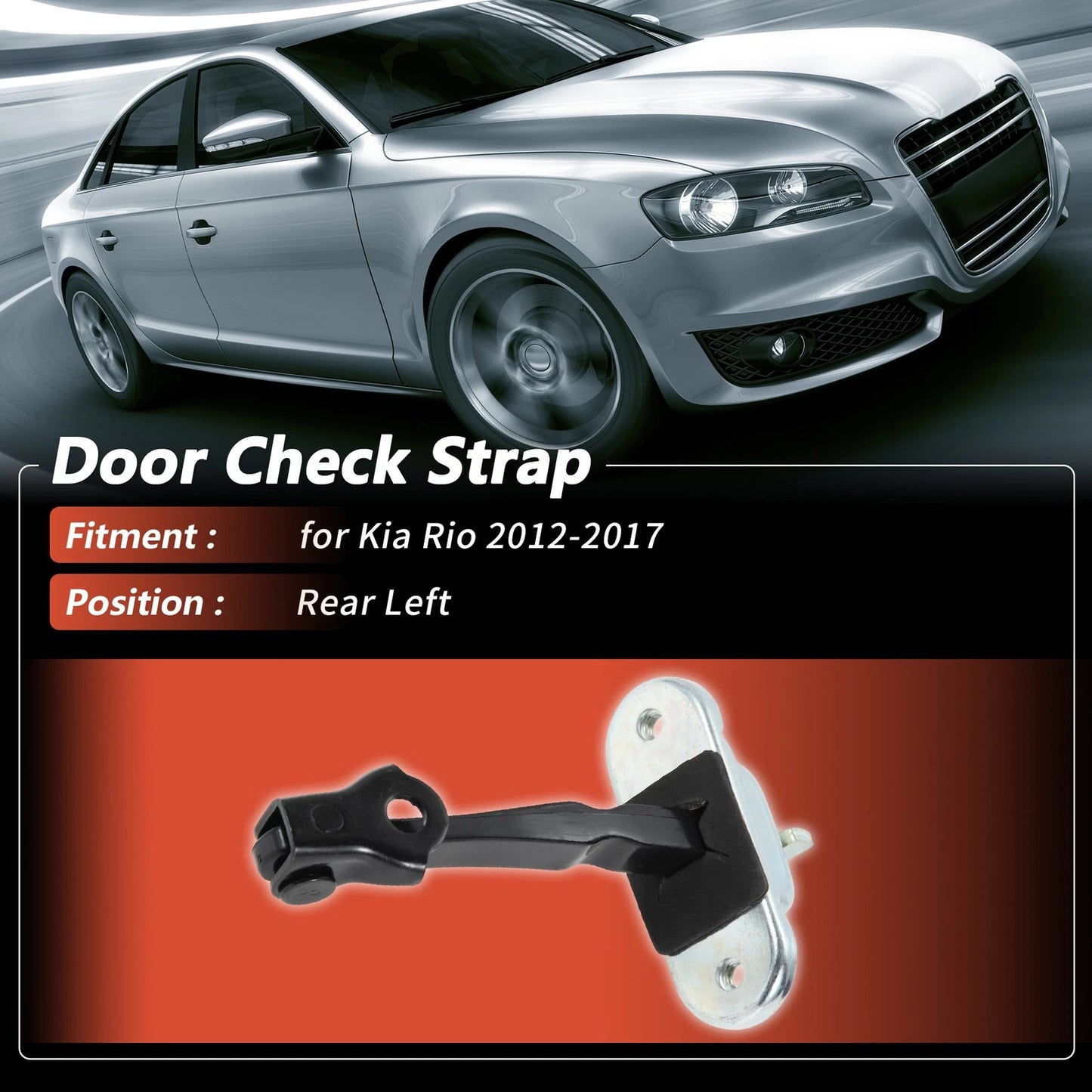 Rear Left Door Check Strap for Kia Rio (2012–2017) No.794804X000