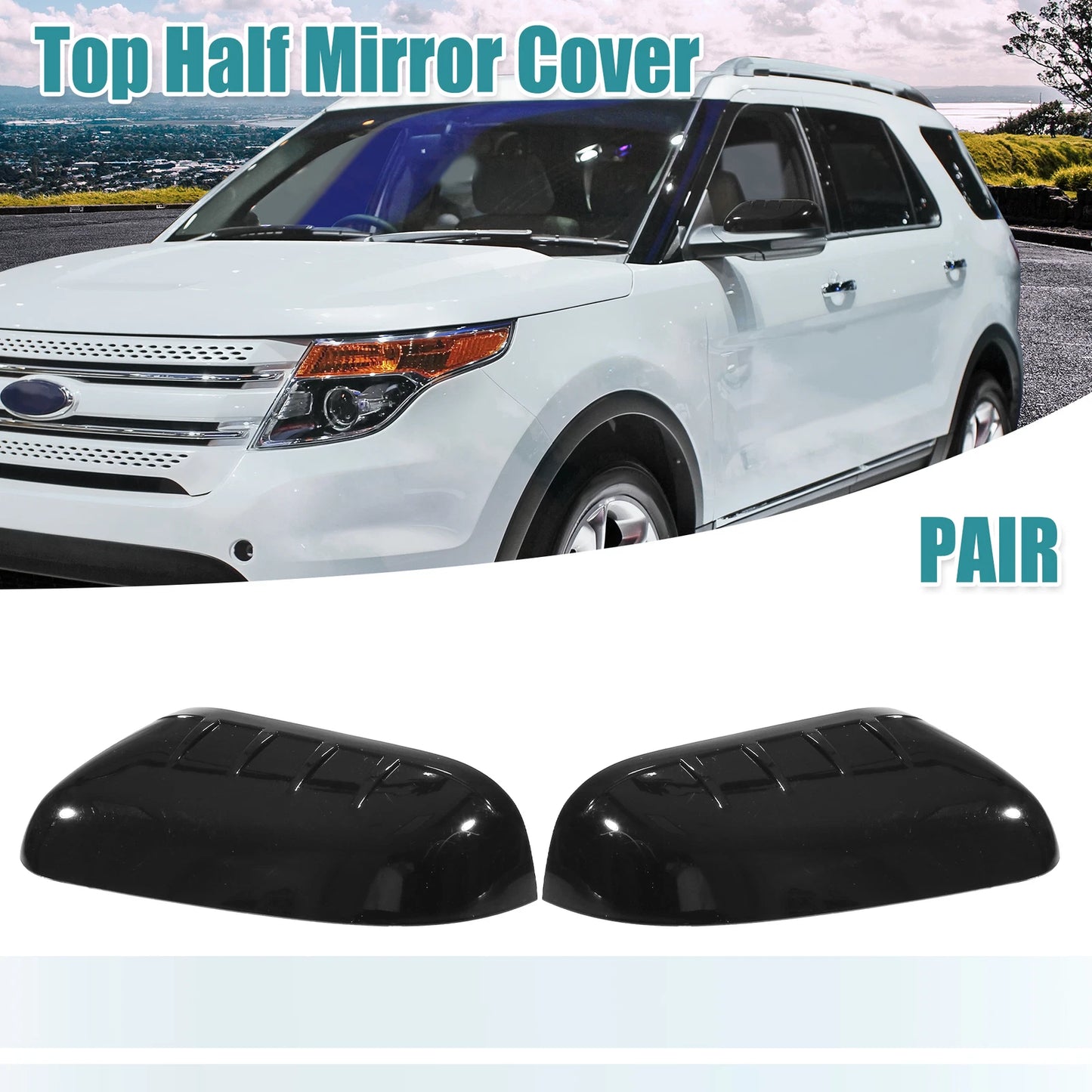 1 Pair Gloss Black Top Half Mirror Cover for Ford Explorer (2011–2015)
