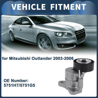 Belt Tensioner for Mitsubishi Outlander (2003–2006) No. 5751H7/5751G5 Metal