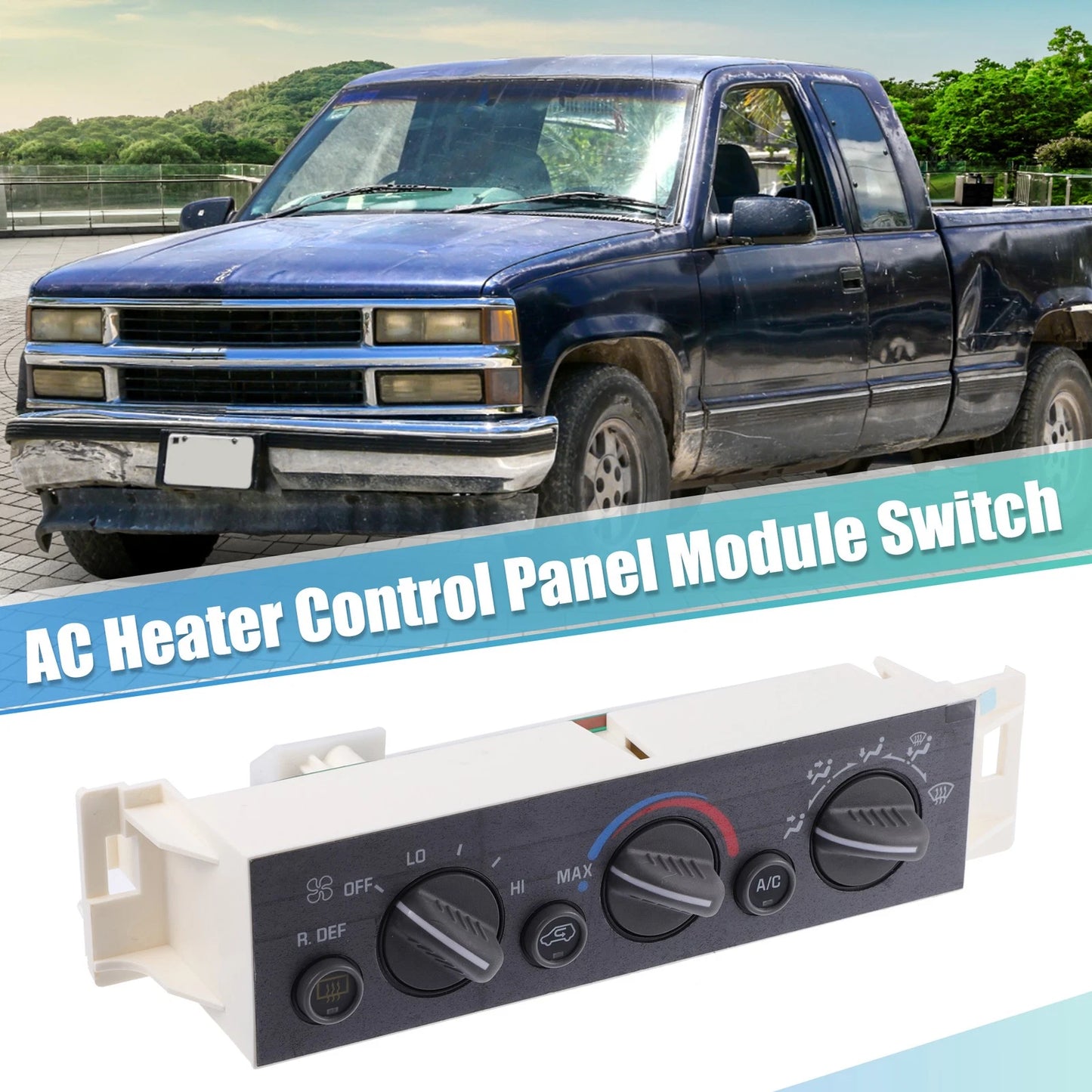 A/C Heater Climate Control Panel Switch for Chevy C1500, Tahoe, GMC K1500 (1995–2000)