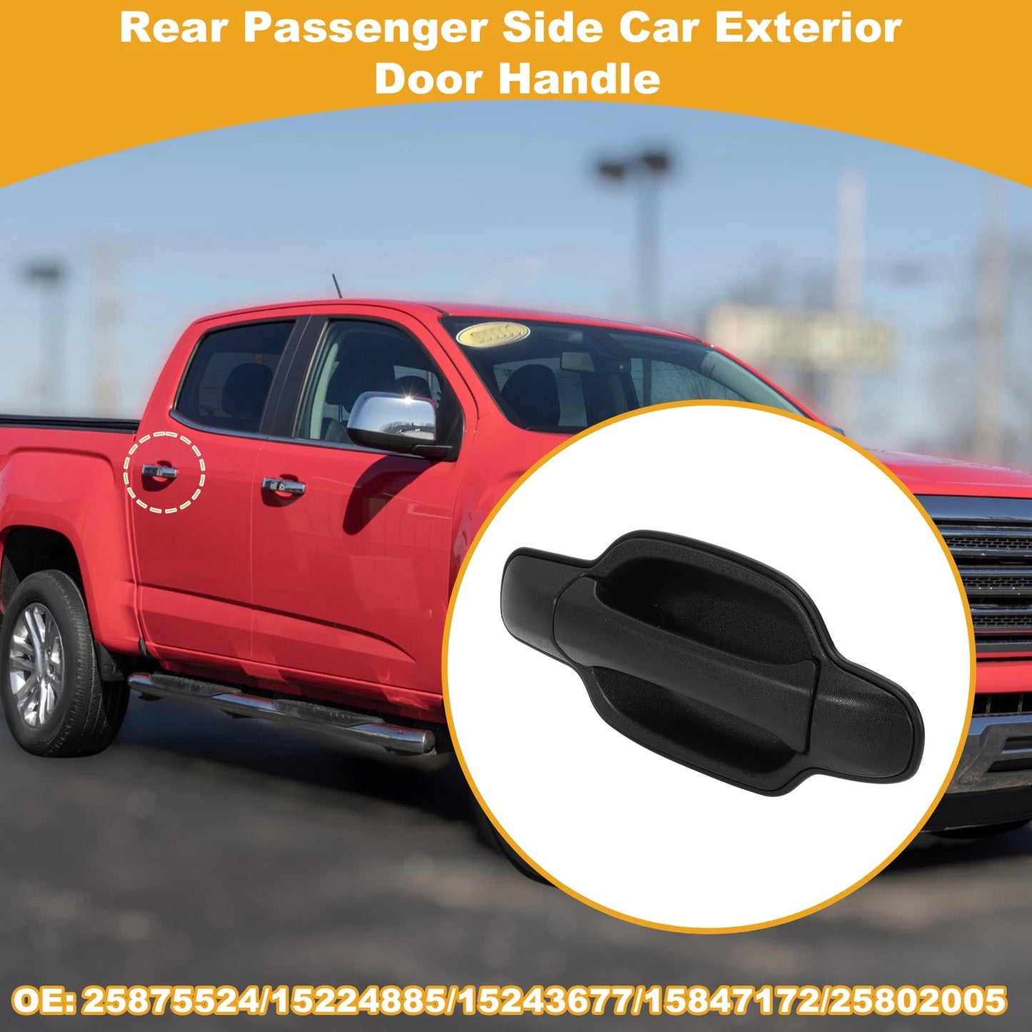 Rear Right Side Door Handle No. 25875524 for GMC Canyon (2009–2012)