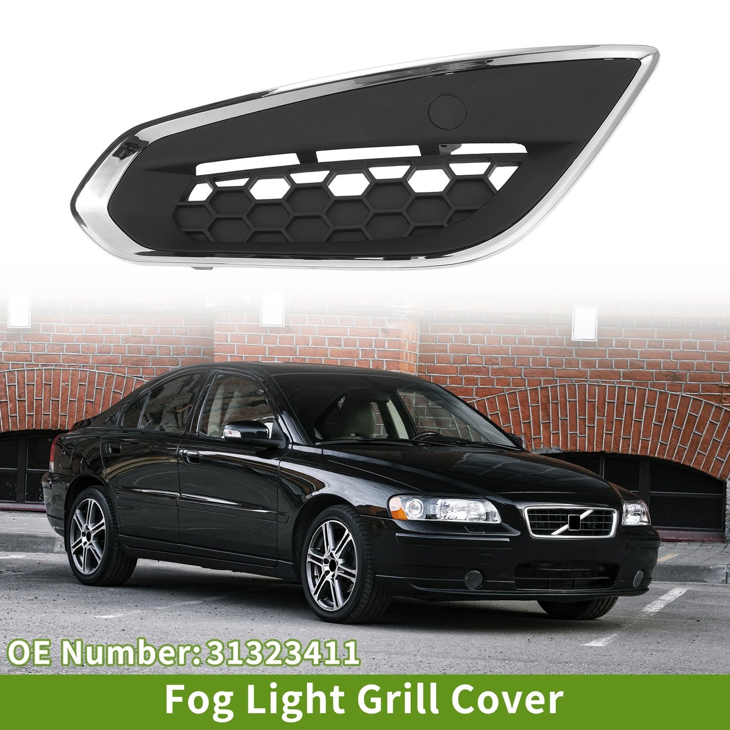 1 Pc Fog Light Grill for Volvo S60 (2010–2013) No. 31323411