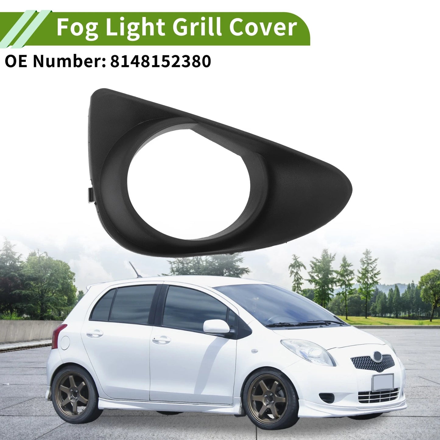1 Pc Fog Light Grill for Toyota Yaris (2011–2014) No. 8148152380