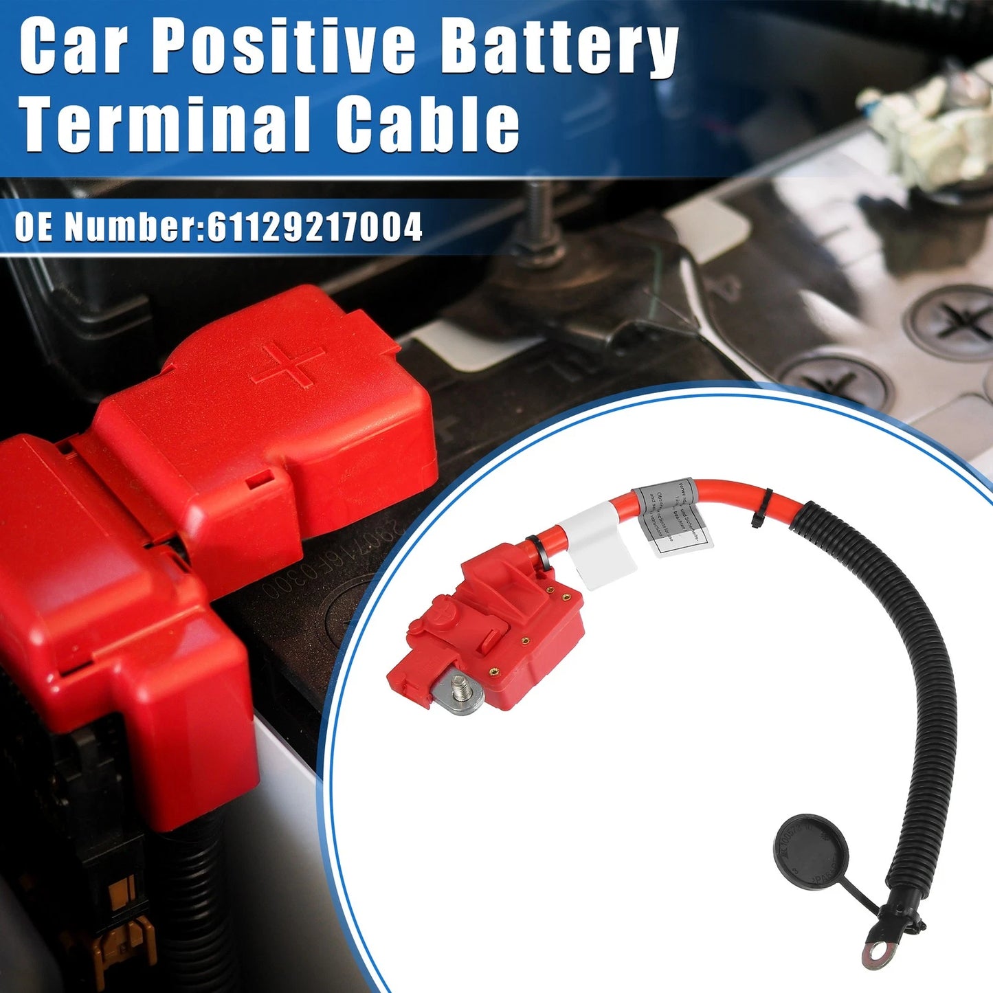 Positive Battery Terminal Cable No. 61129217004 for BMW X5 E70 X6 E71 (2007–2013)