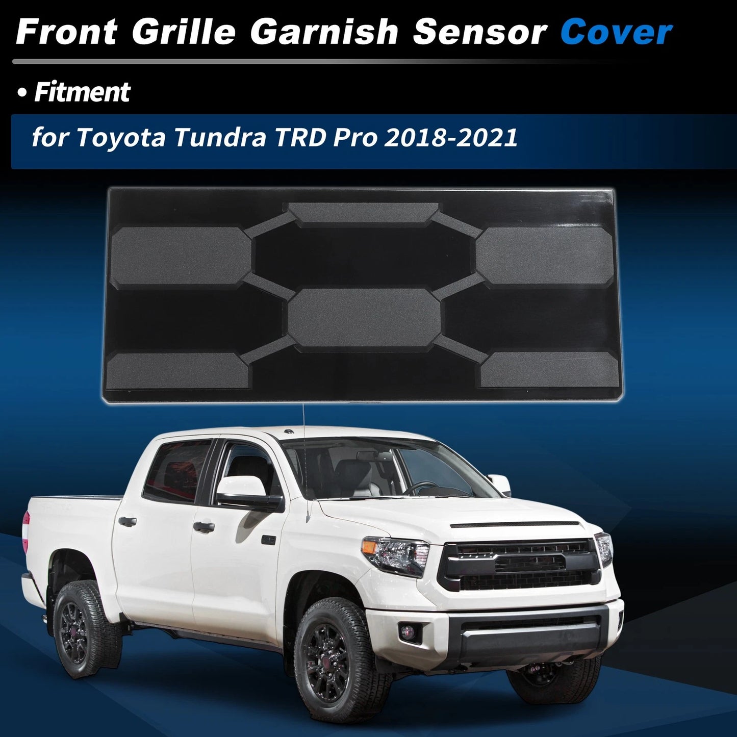 Front Grille Garnish Radar Sensor Cover for Toyota Tundra TRD Pro (2018–2021)