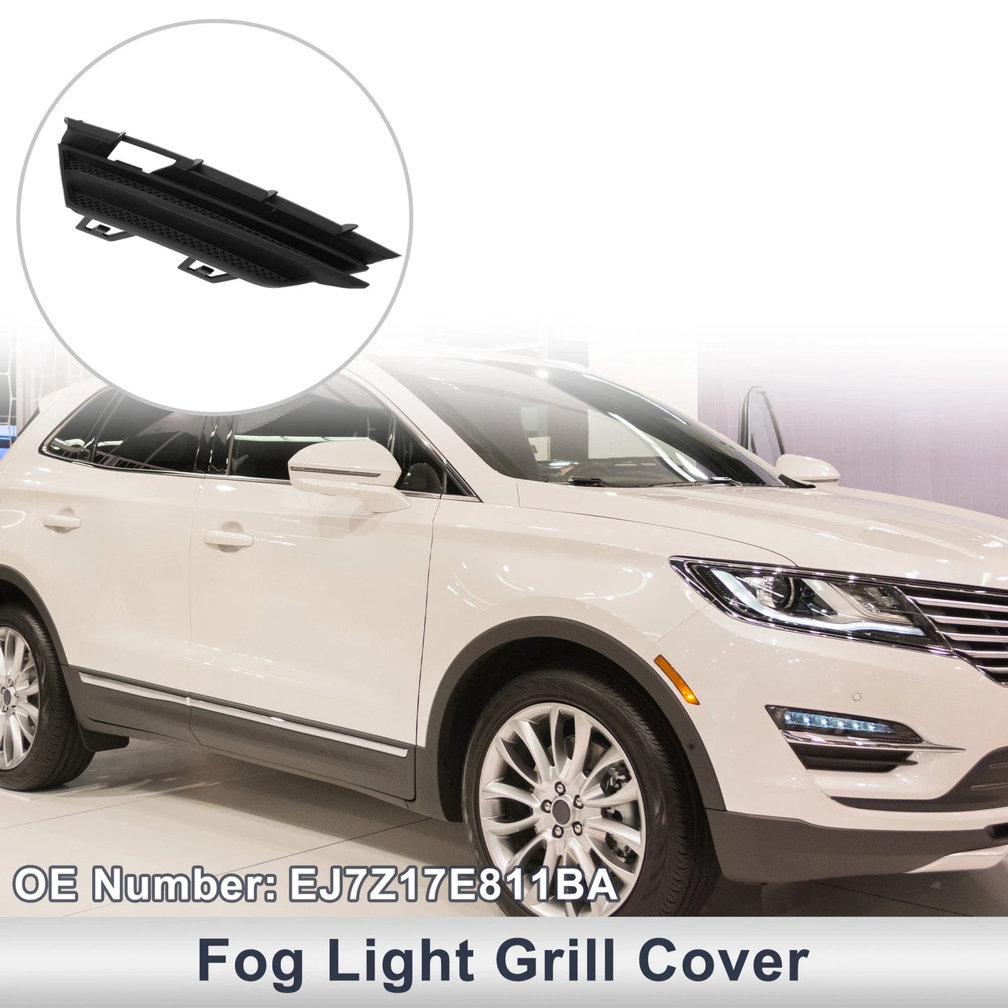 1 Pc Fog Light Grill for Lincoln MKC (2015–2018) No.EJ7Z17E811BA