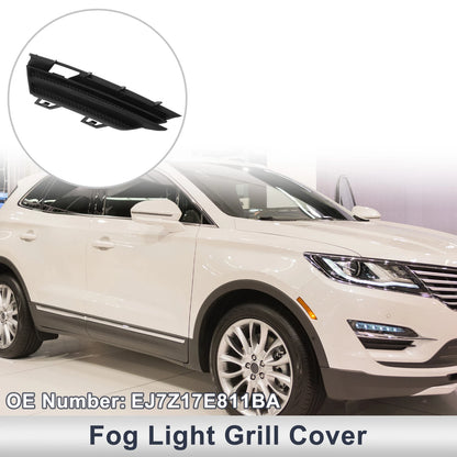 1 Pc Fog Light Grill for Lincoln MKC (2015–2018) No.EJ7Z17E811BA